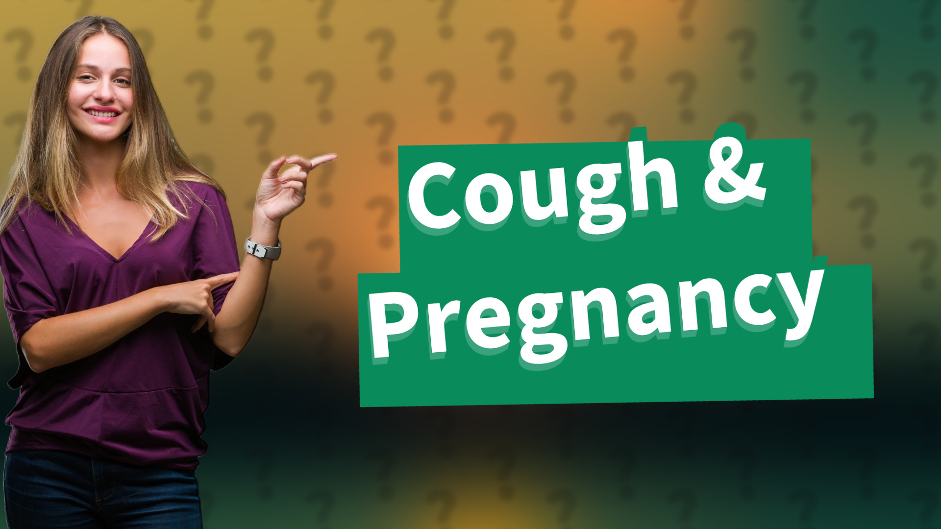 Cough & Pregnancy