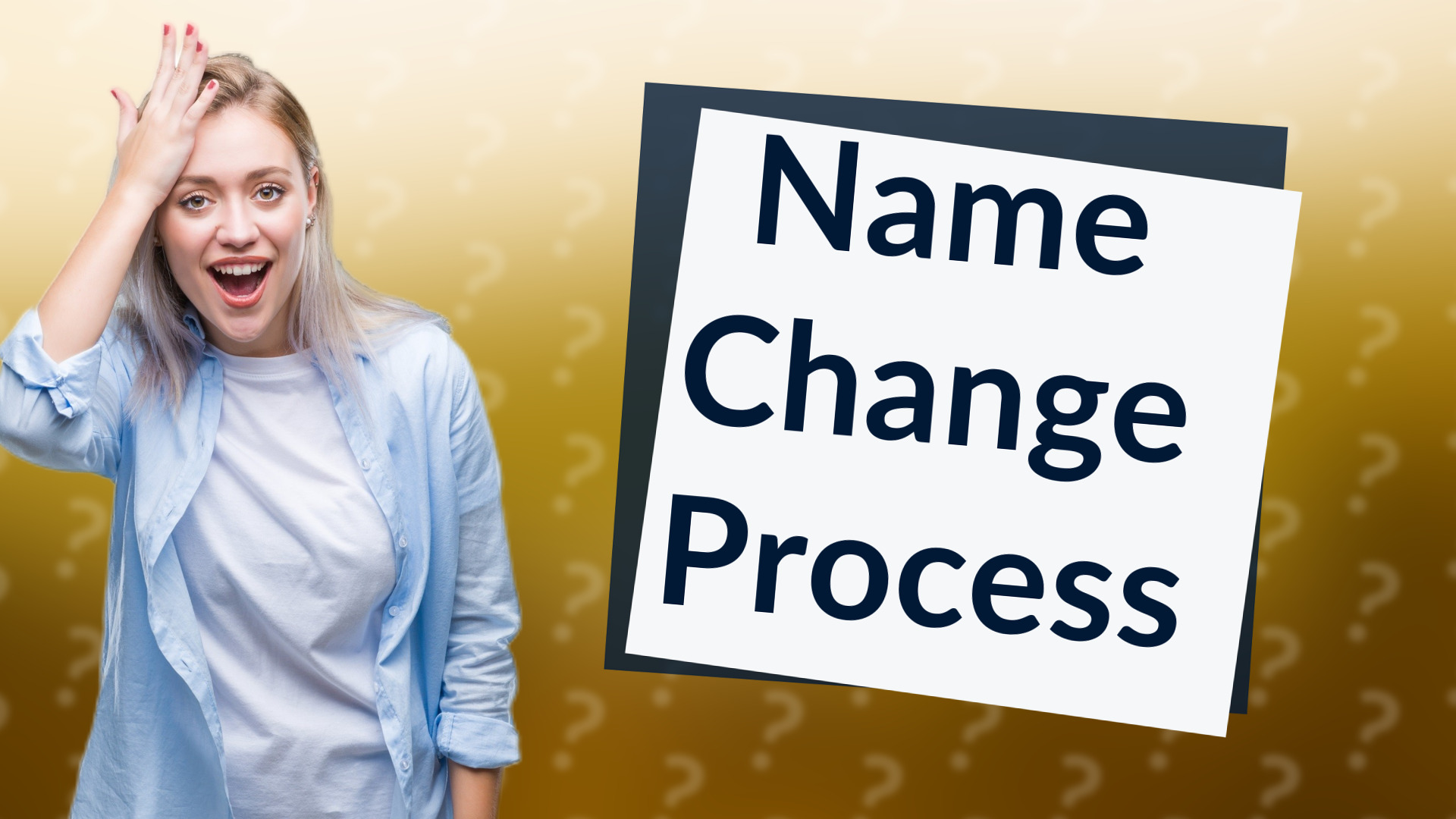Name Change Process