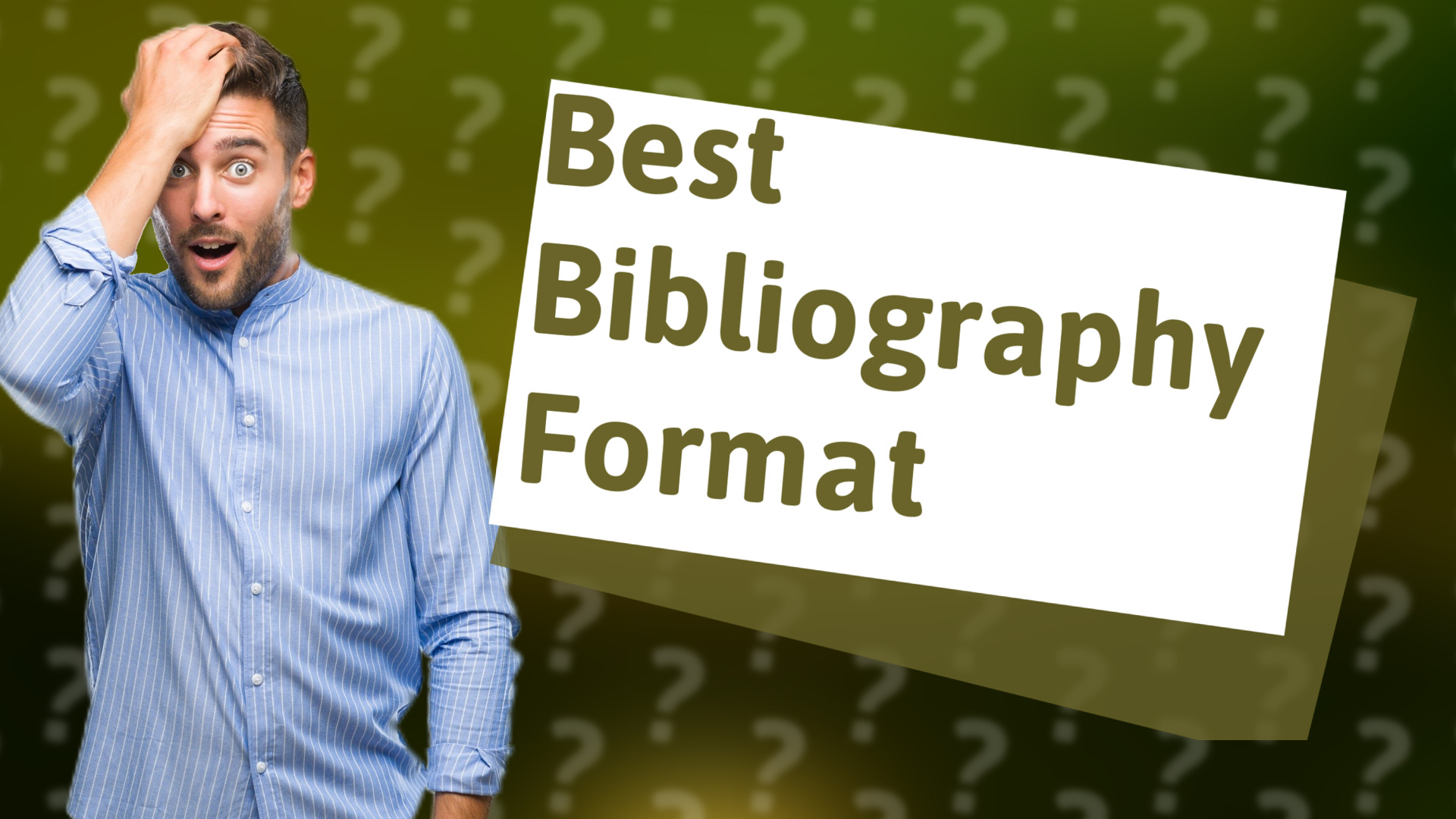 Best Bibliography Format