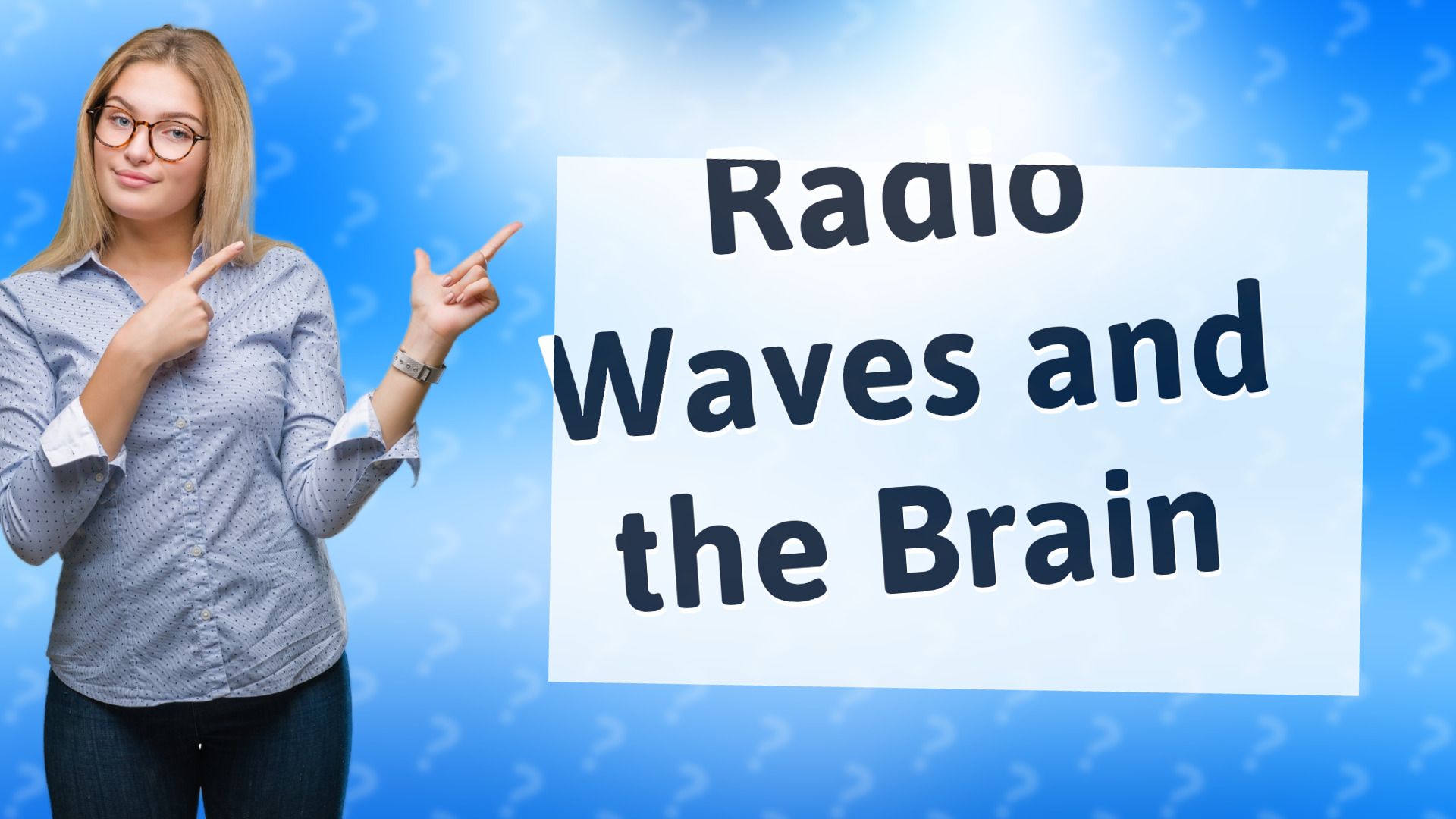 Radio Waves and the Brain