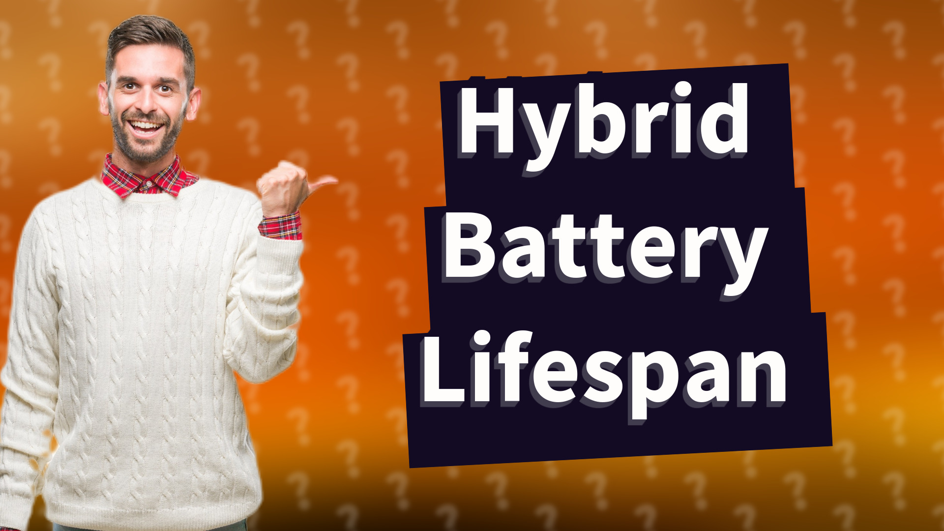 Hybrid Battery Lifespan