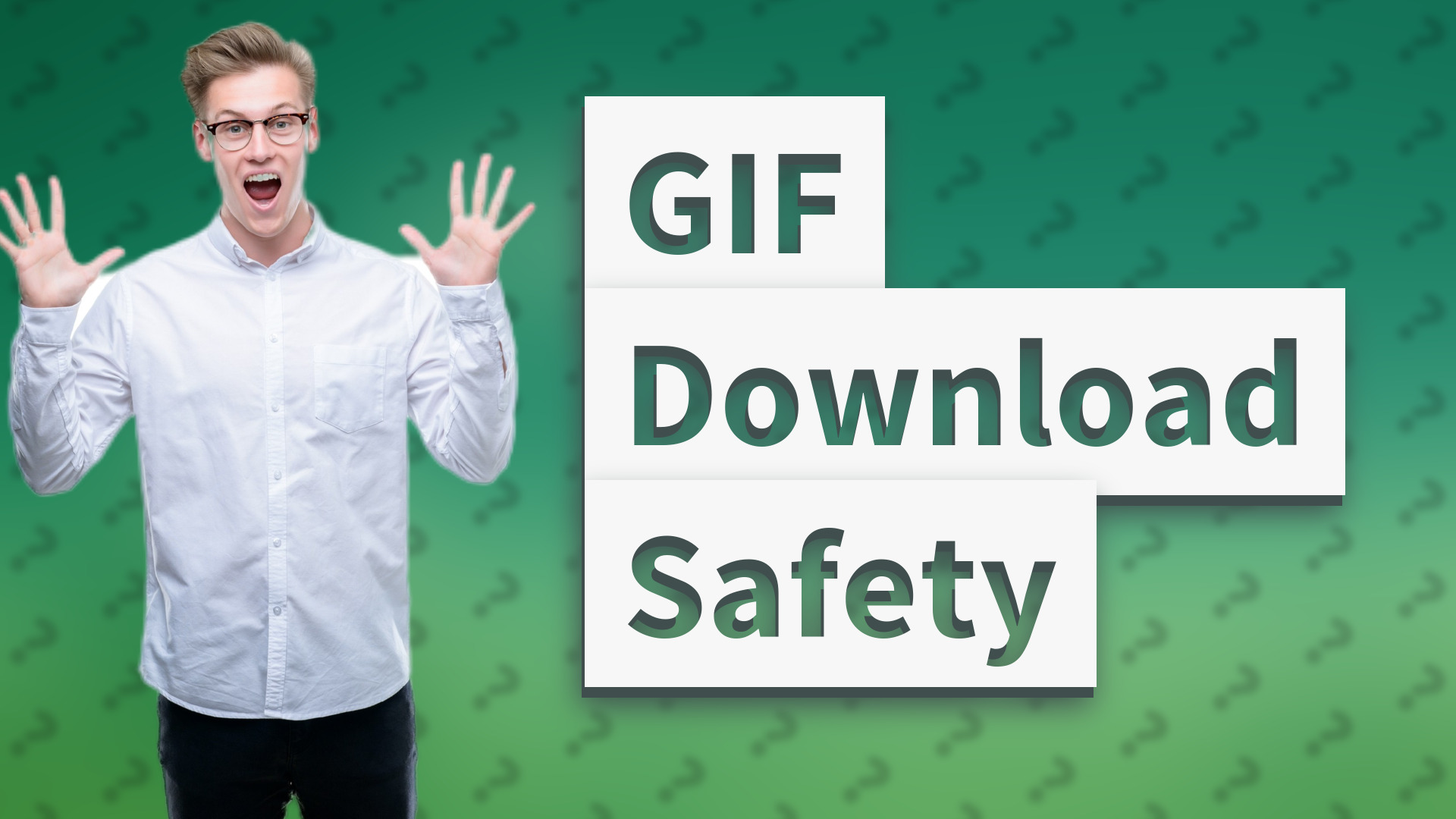 GIF Download Safety