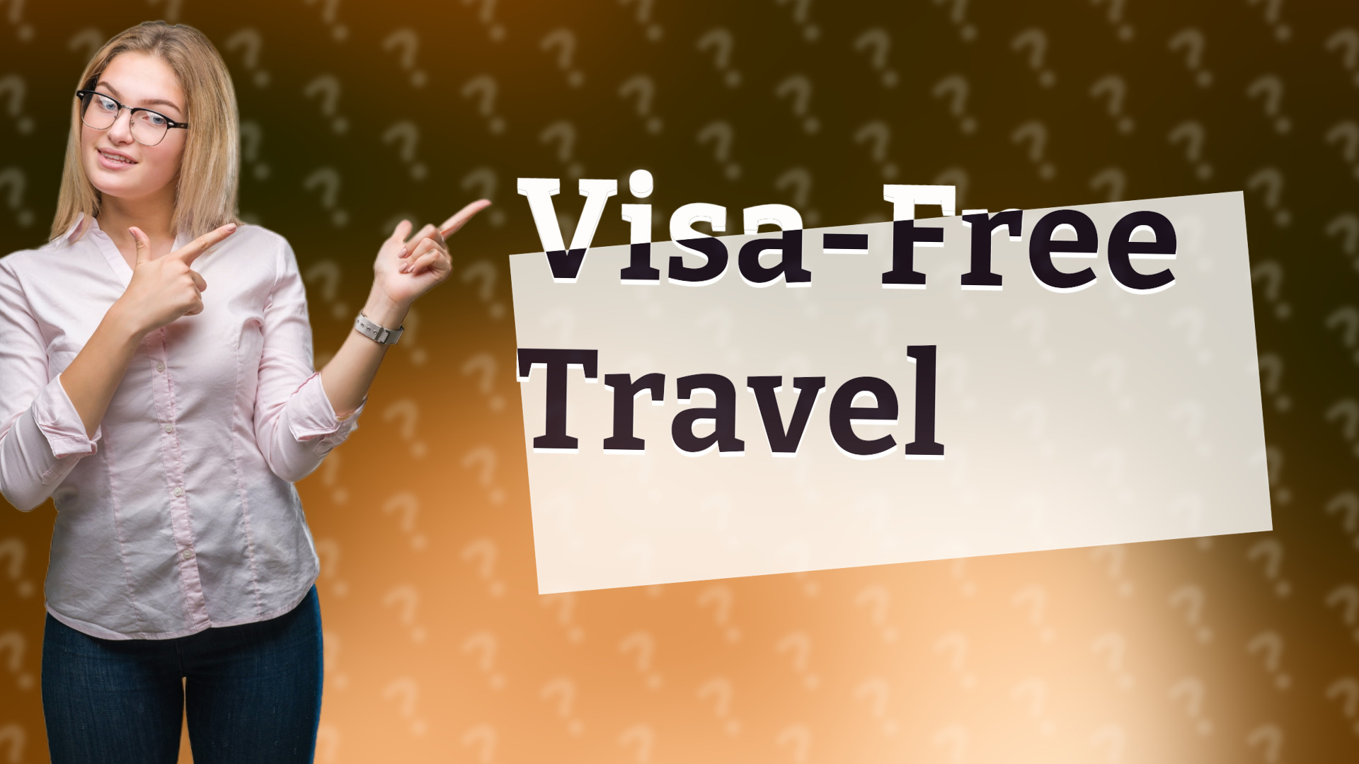 Visa-Free Travel
