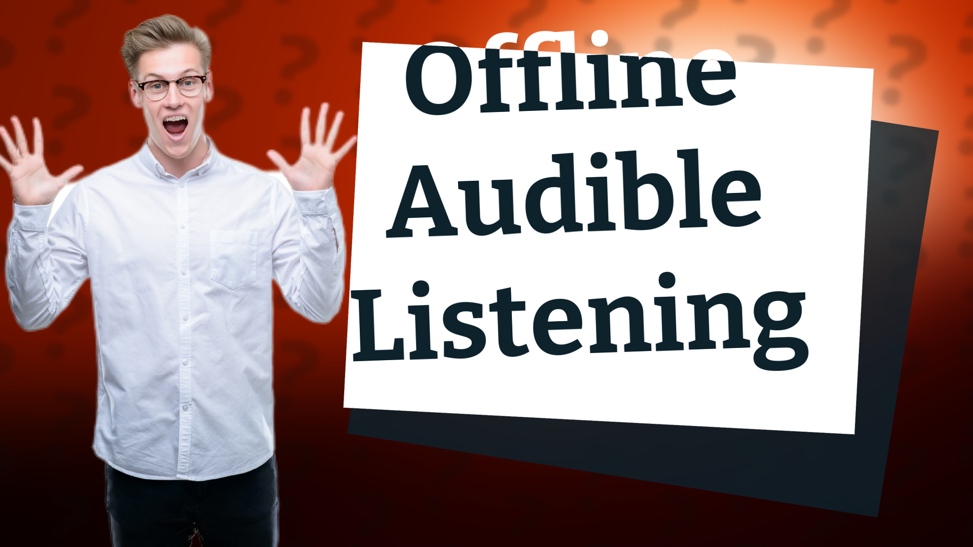 Offline Audible Listening