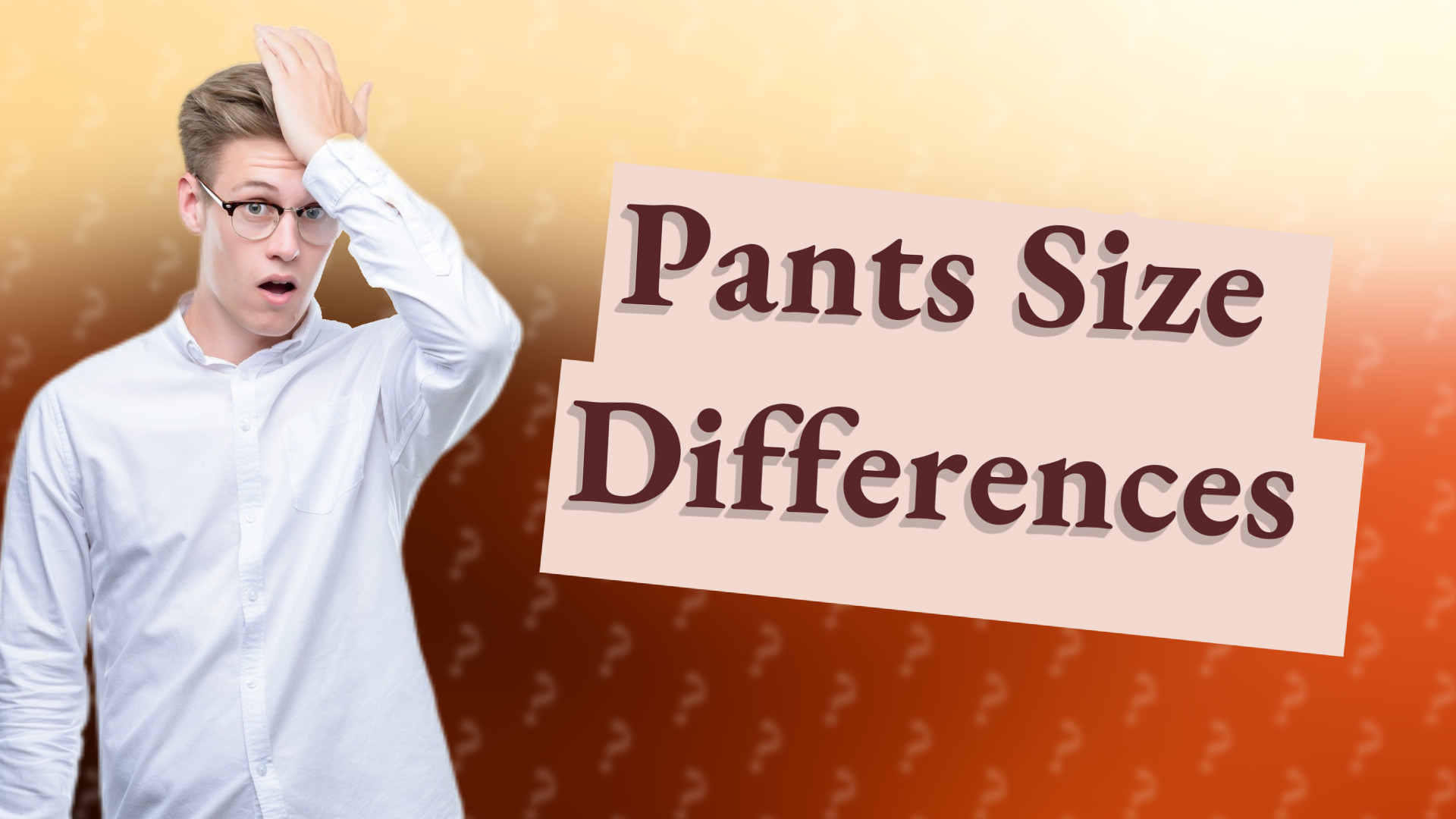 Pants Size Differences