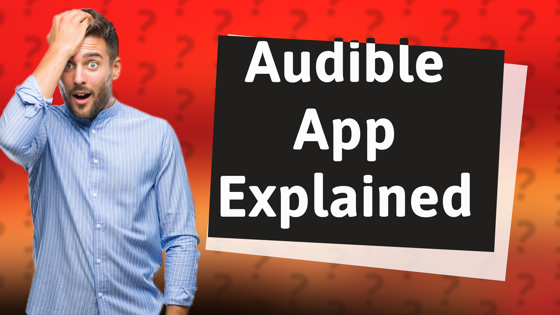 Audible App Explained