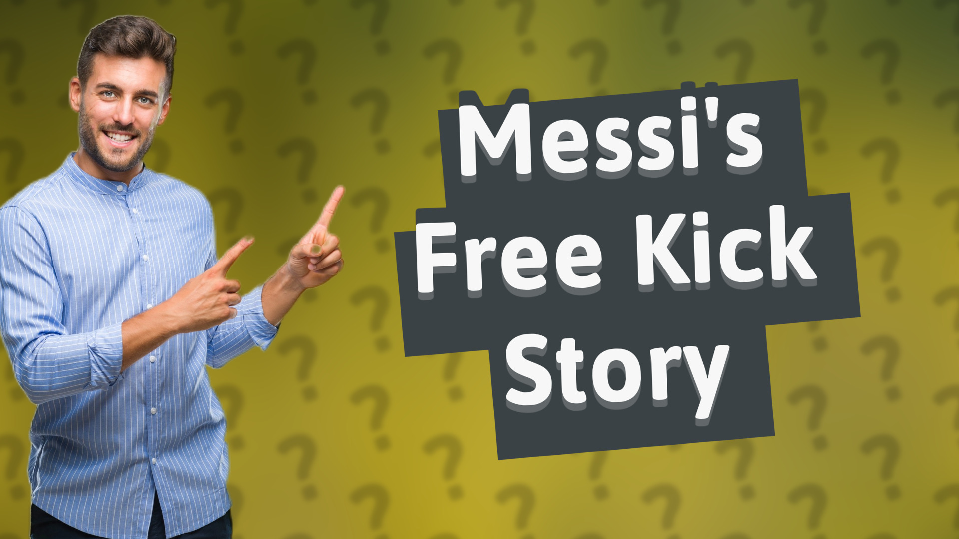Messi's Free Kick Story