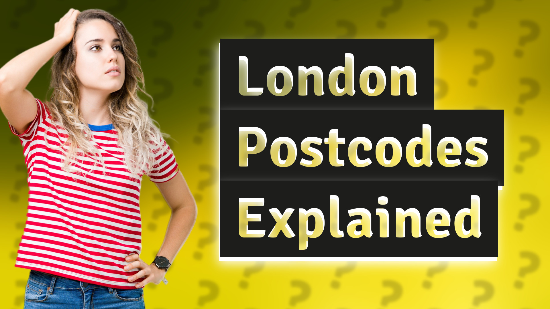 London Postcodes Explained