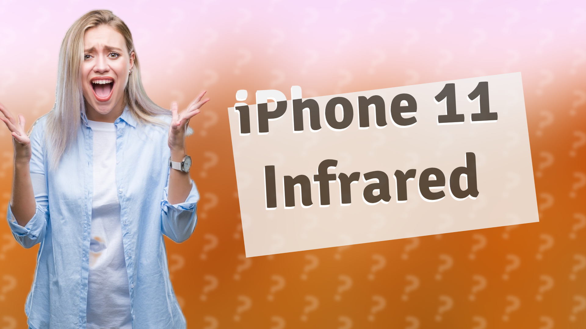 iPhone 11 Infrared