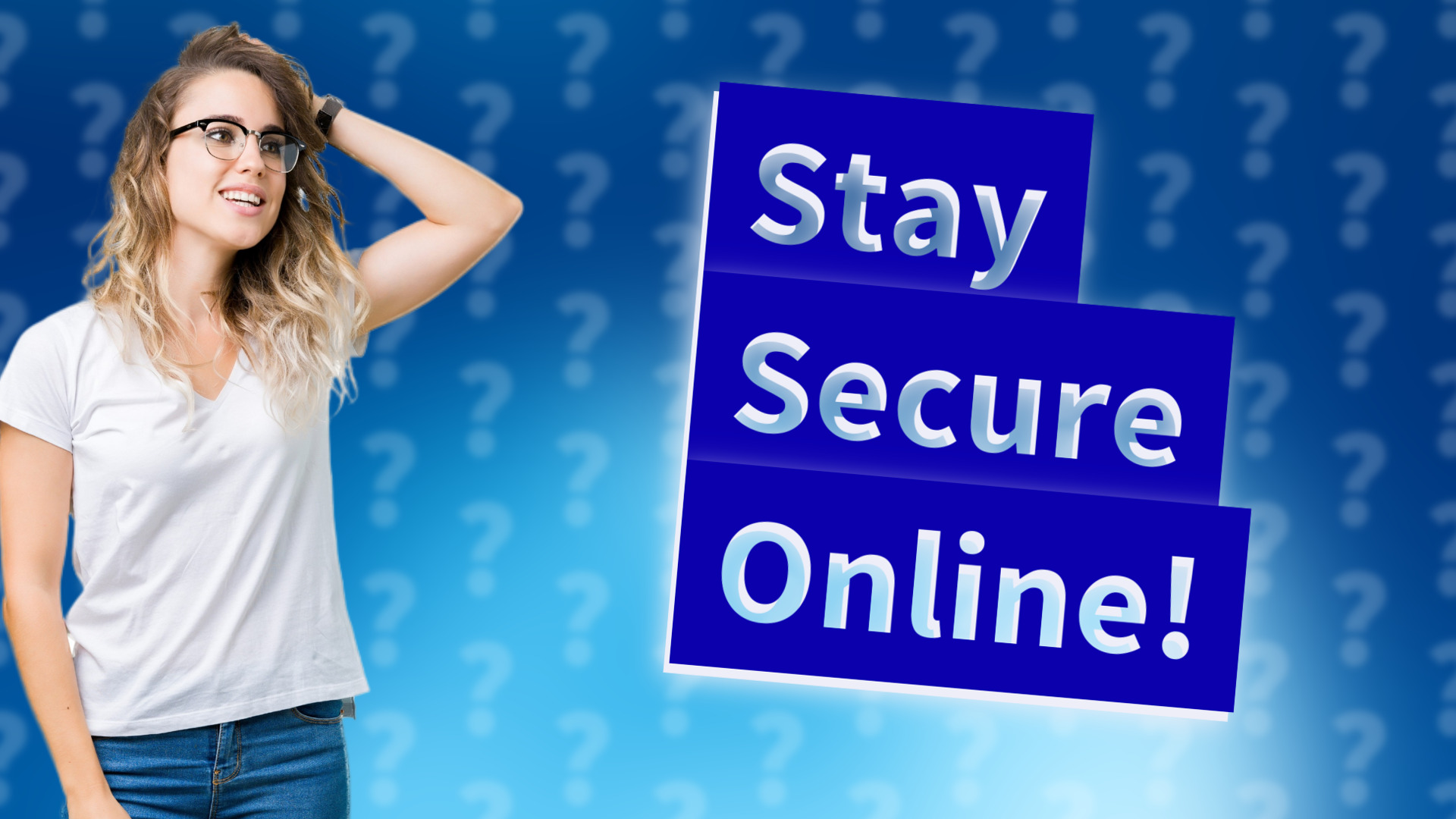 Stay Secure Online!