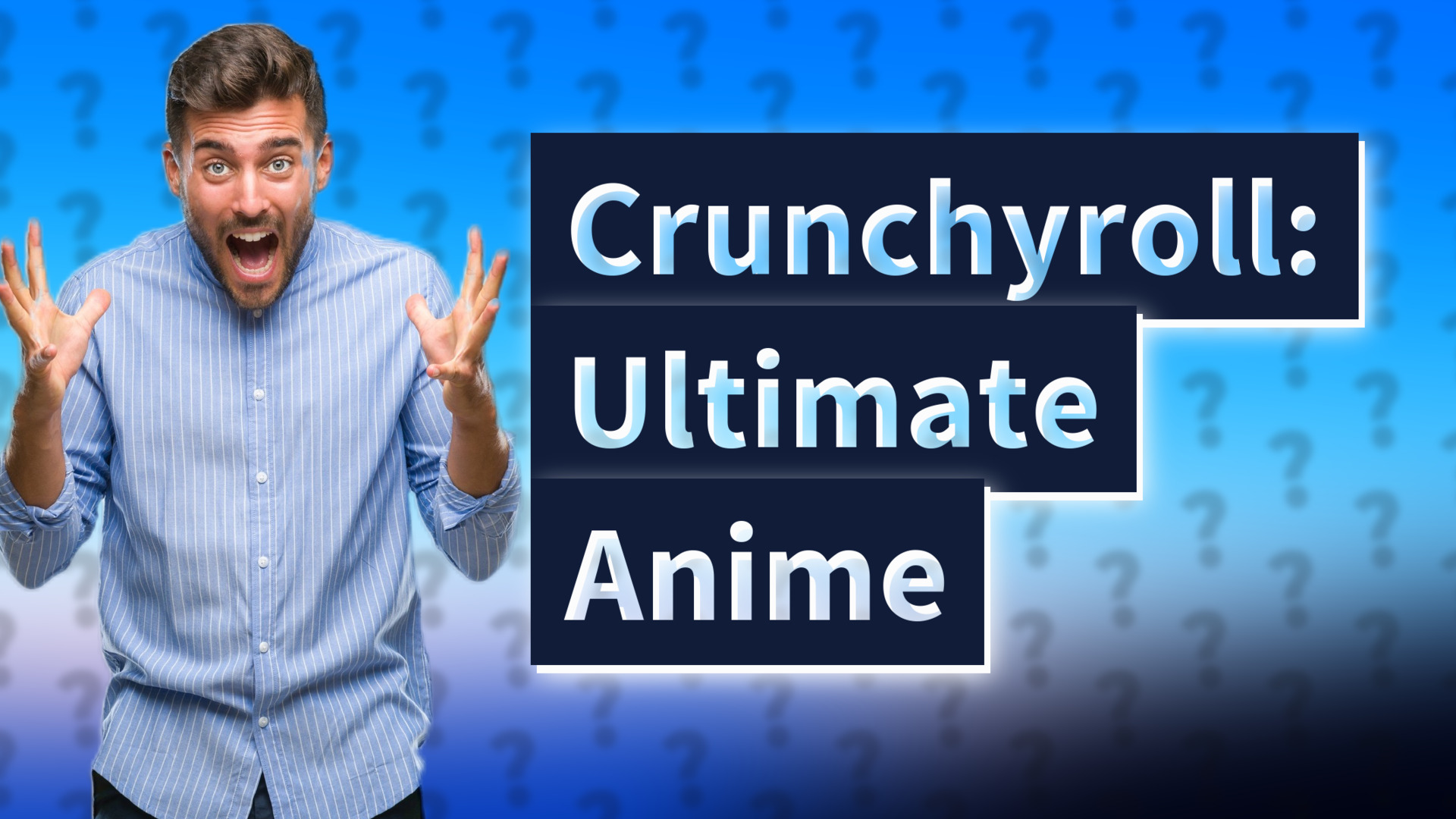 Crunchyroll: Ultimate Anime