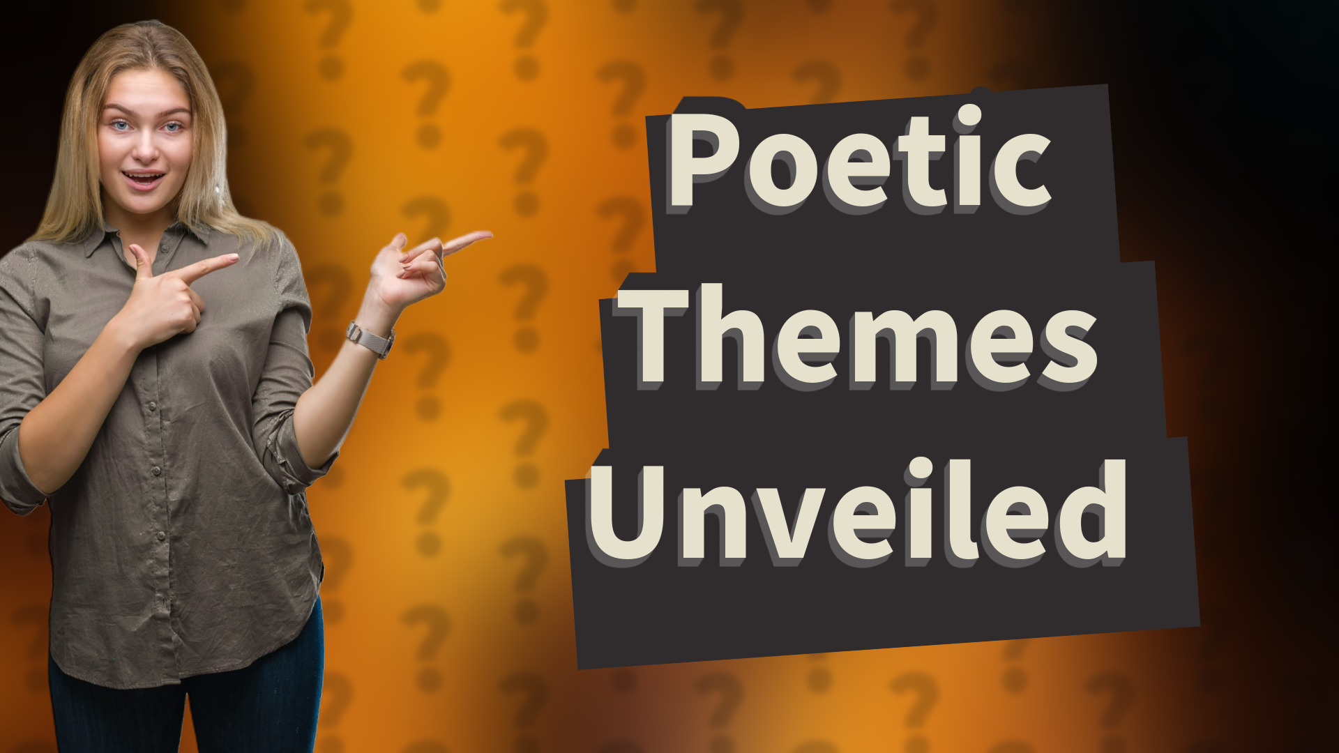 Poetic Themes Unveiled