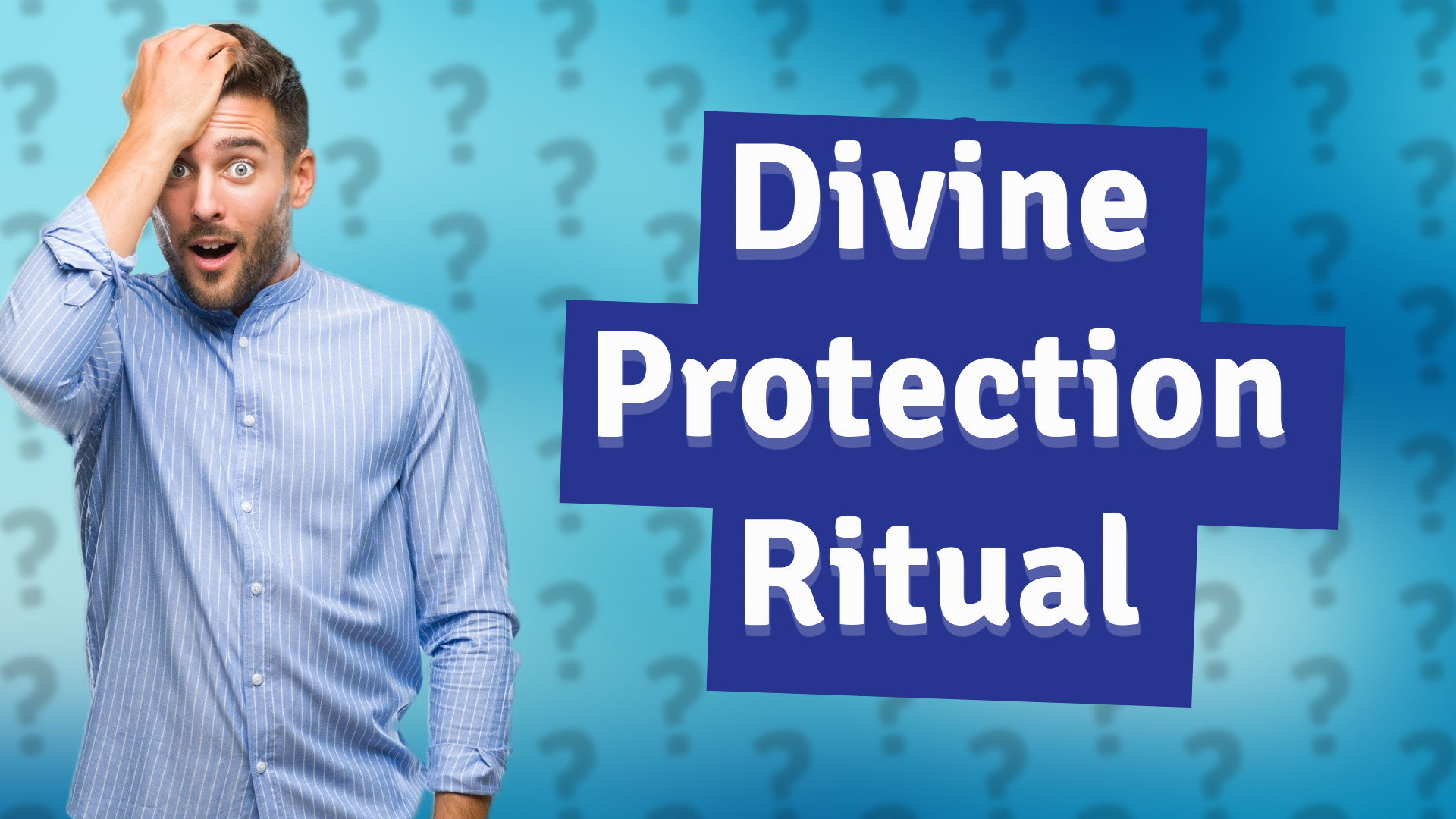 Divine Protection Ritual