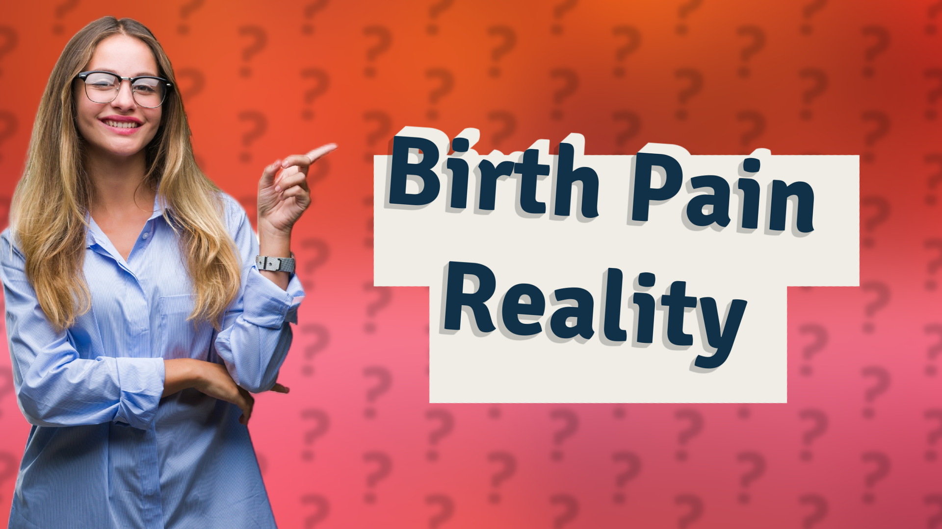 Birth Pain Reality
