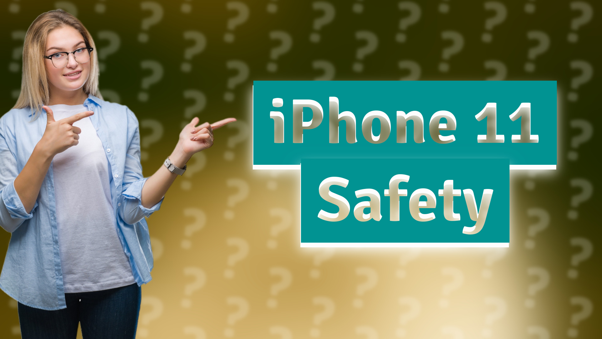 iPhone 11 Safety