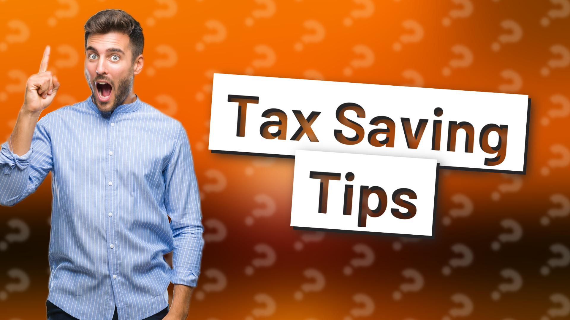 Tax Saving Tips