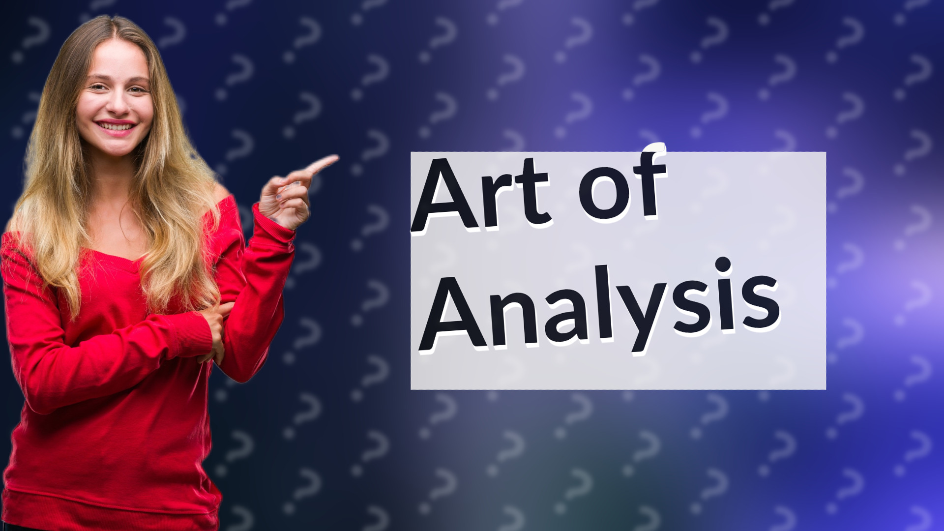 Art of Analysis