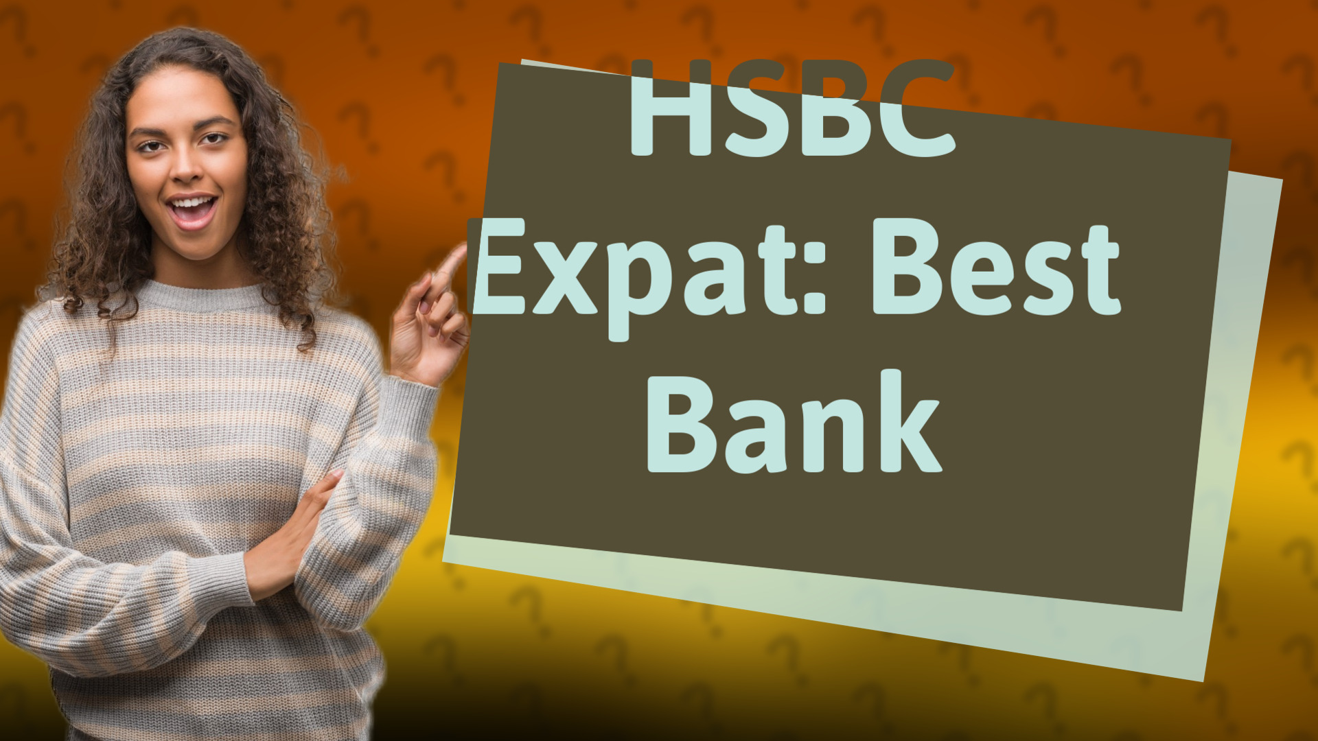 HSBC Expat: Best Bank