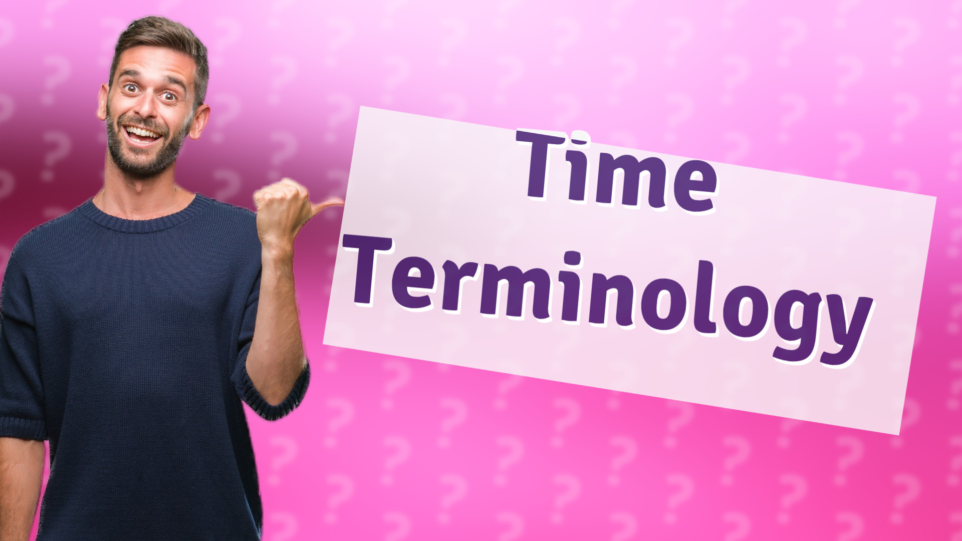 Time Terminology