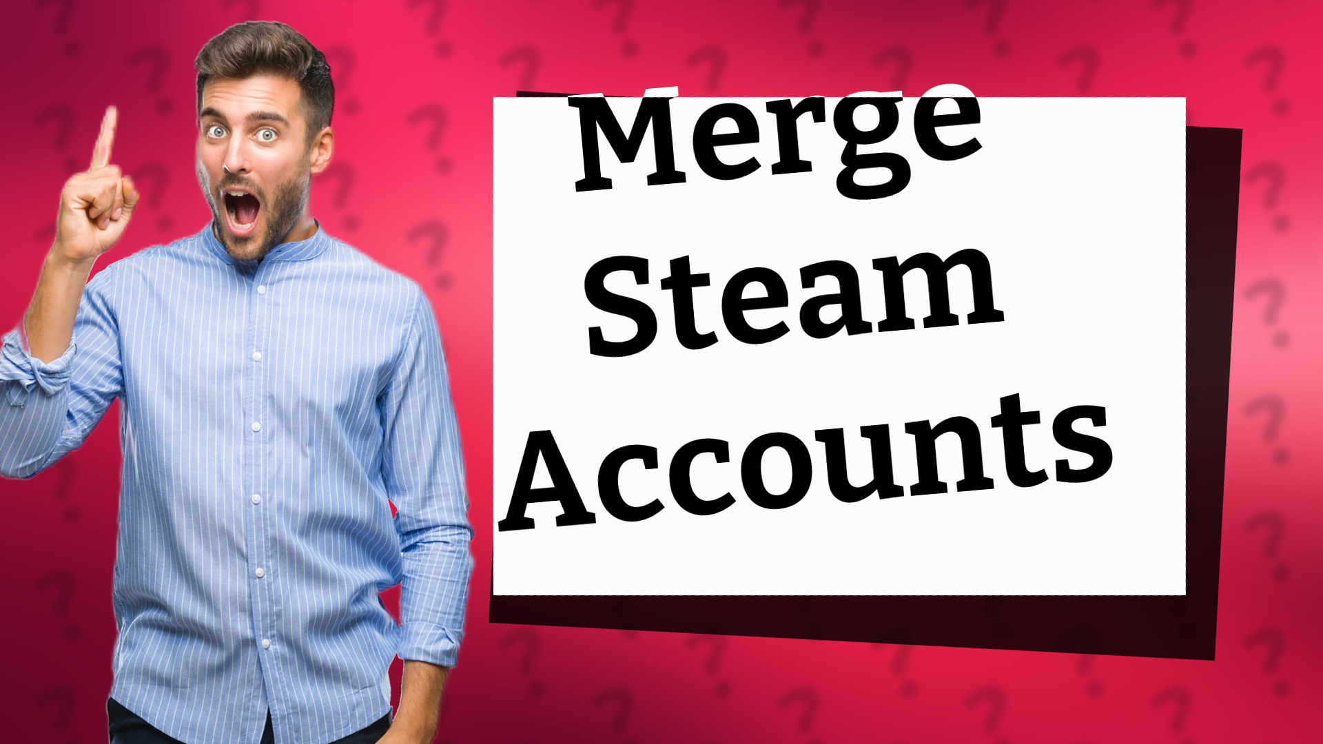 Merge Steam Accounts