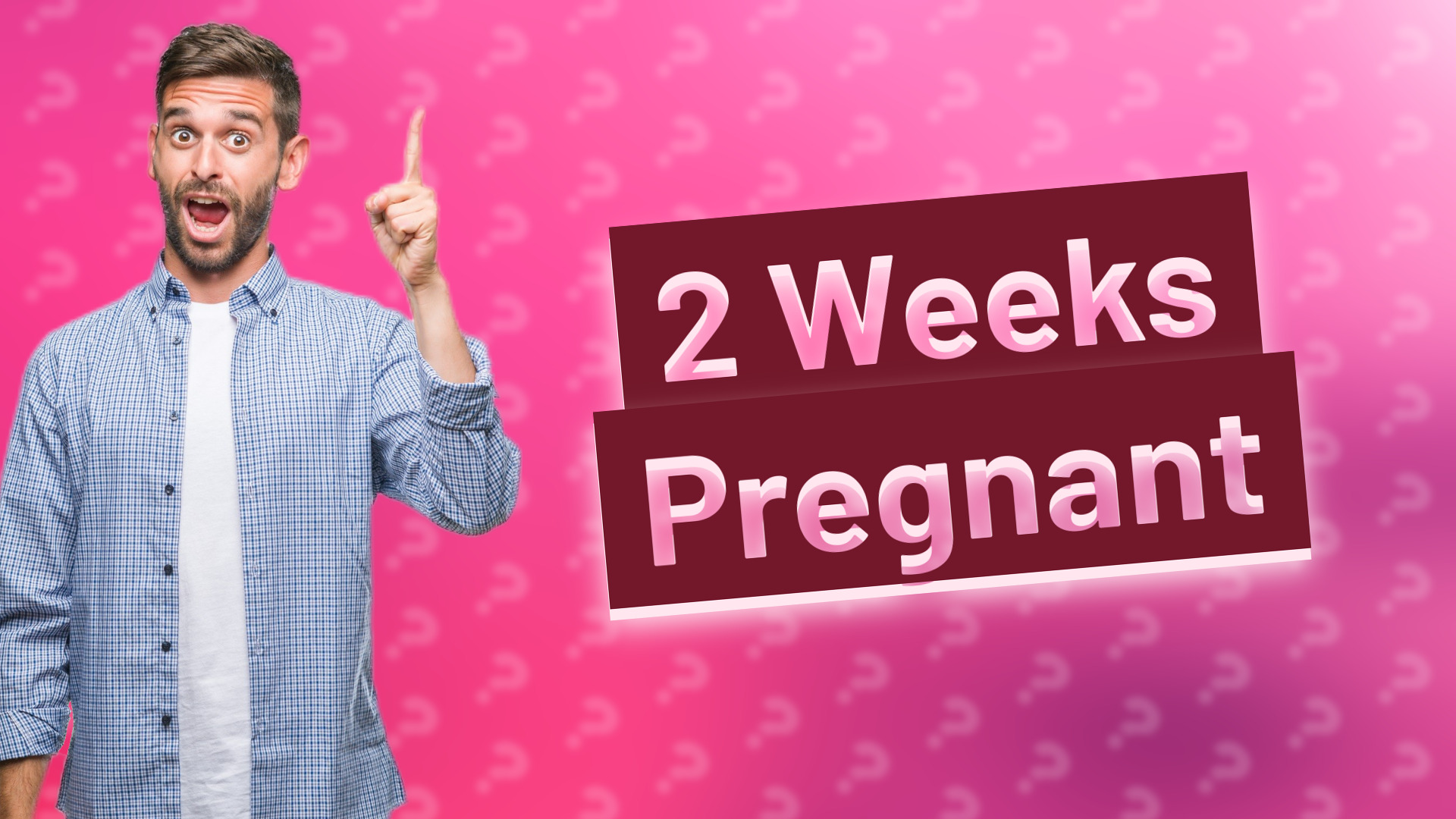 2 Weeks Pregnant