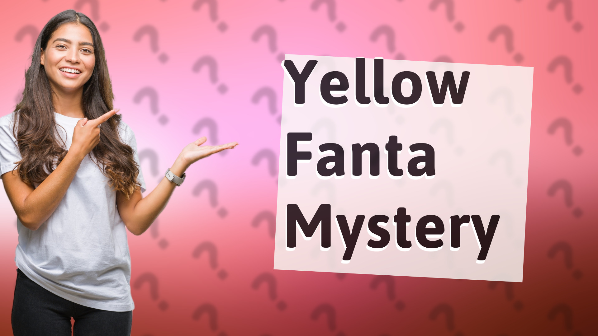 Yellow Fanta Mystery