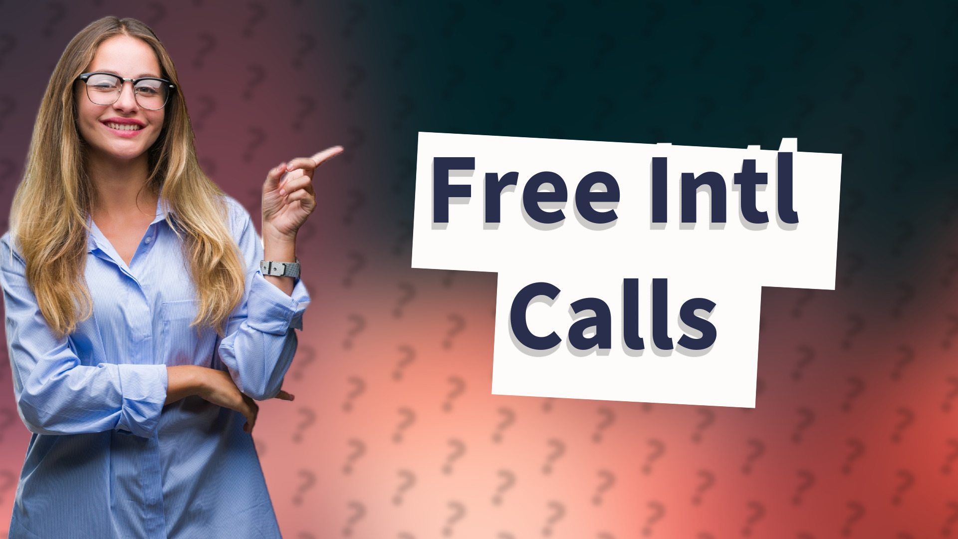 Free Intl Calls