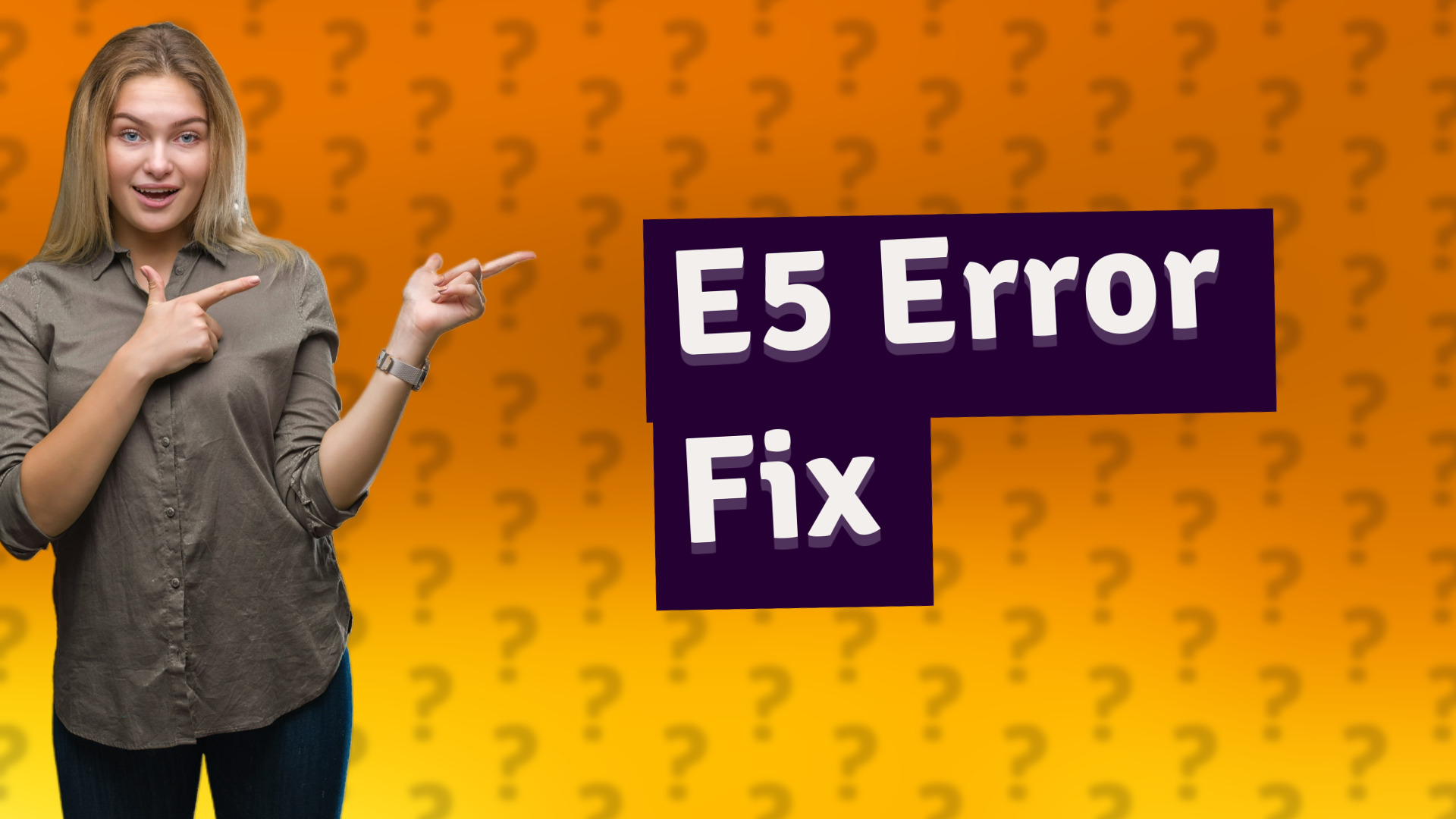 E5 Error Fix