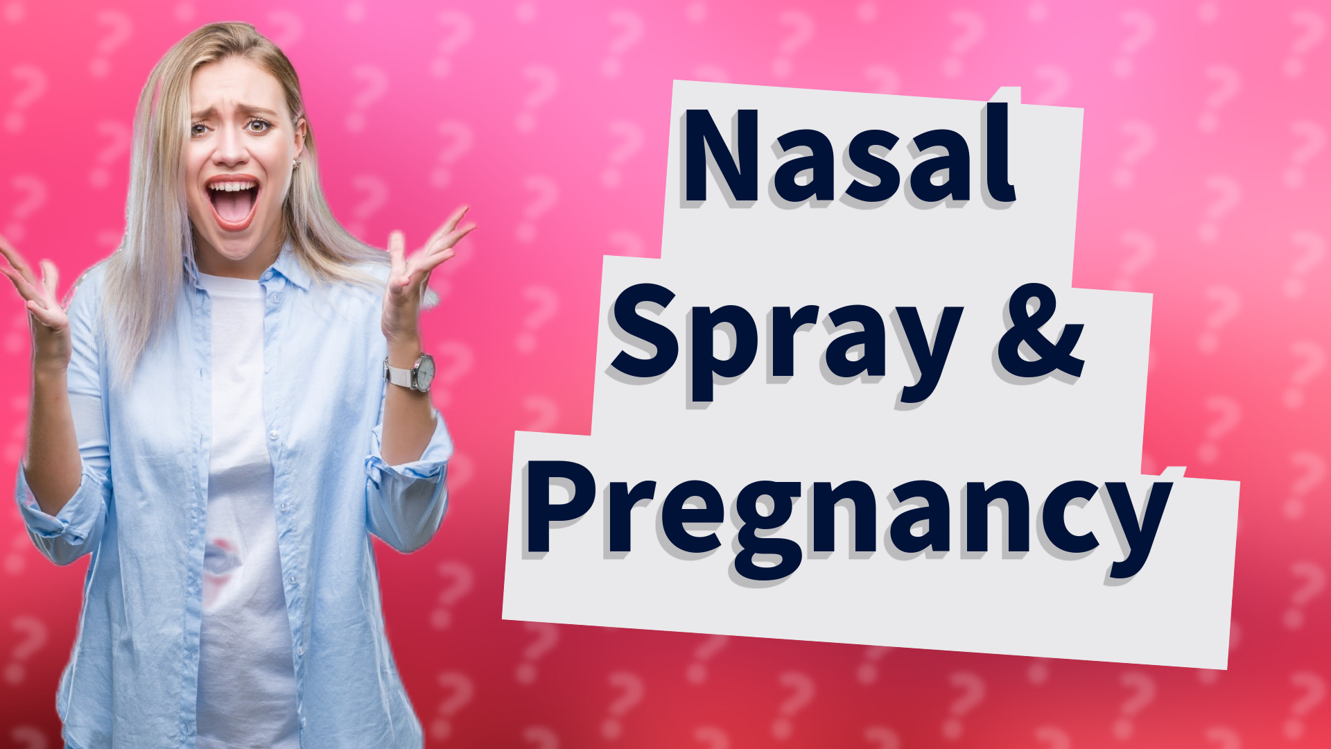 Nasal Spray & Pregnancy