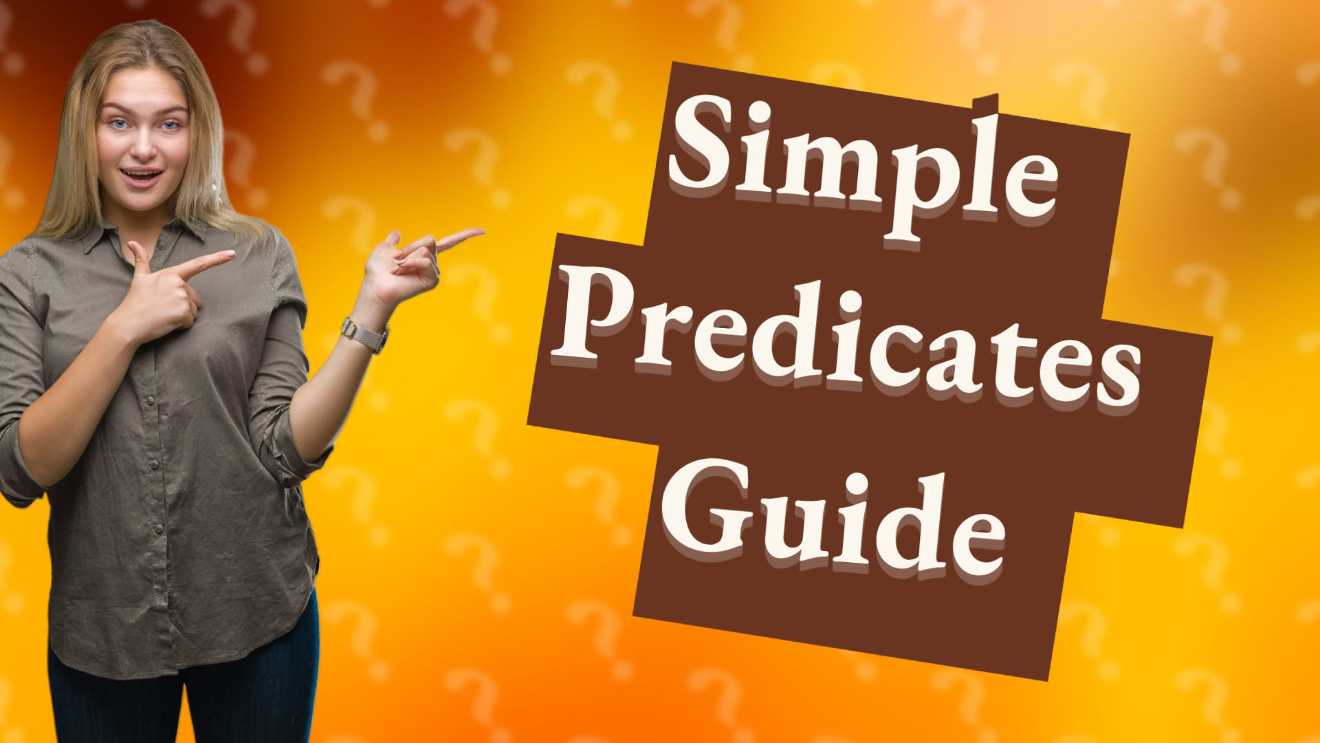 Simple Predicates Guide