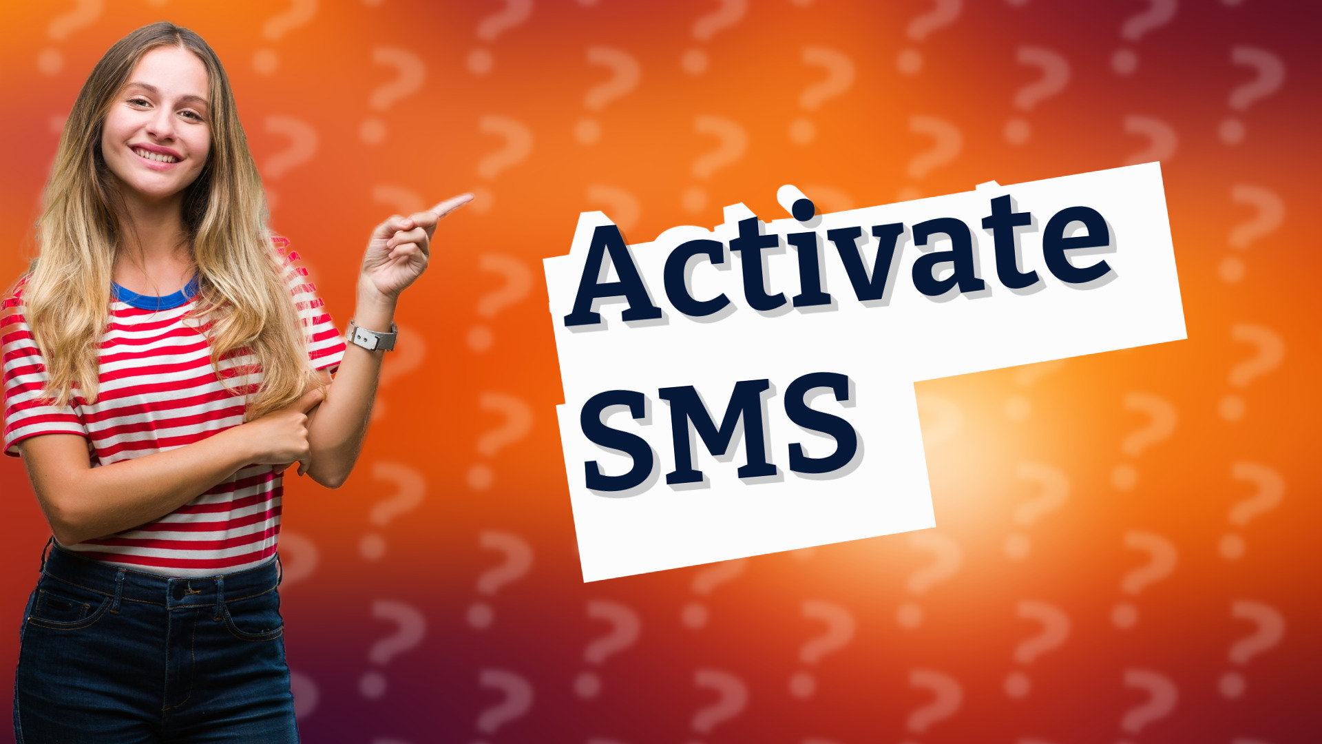 Activate SMS
