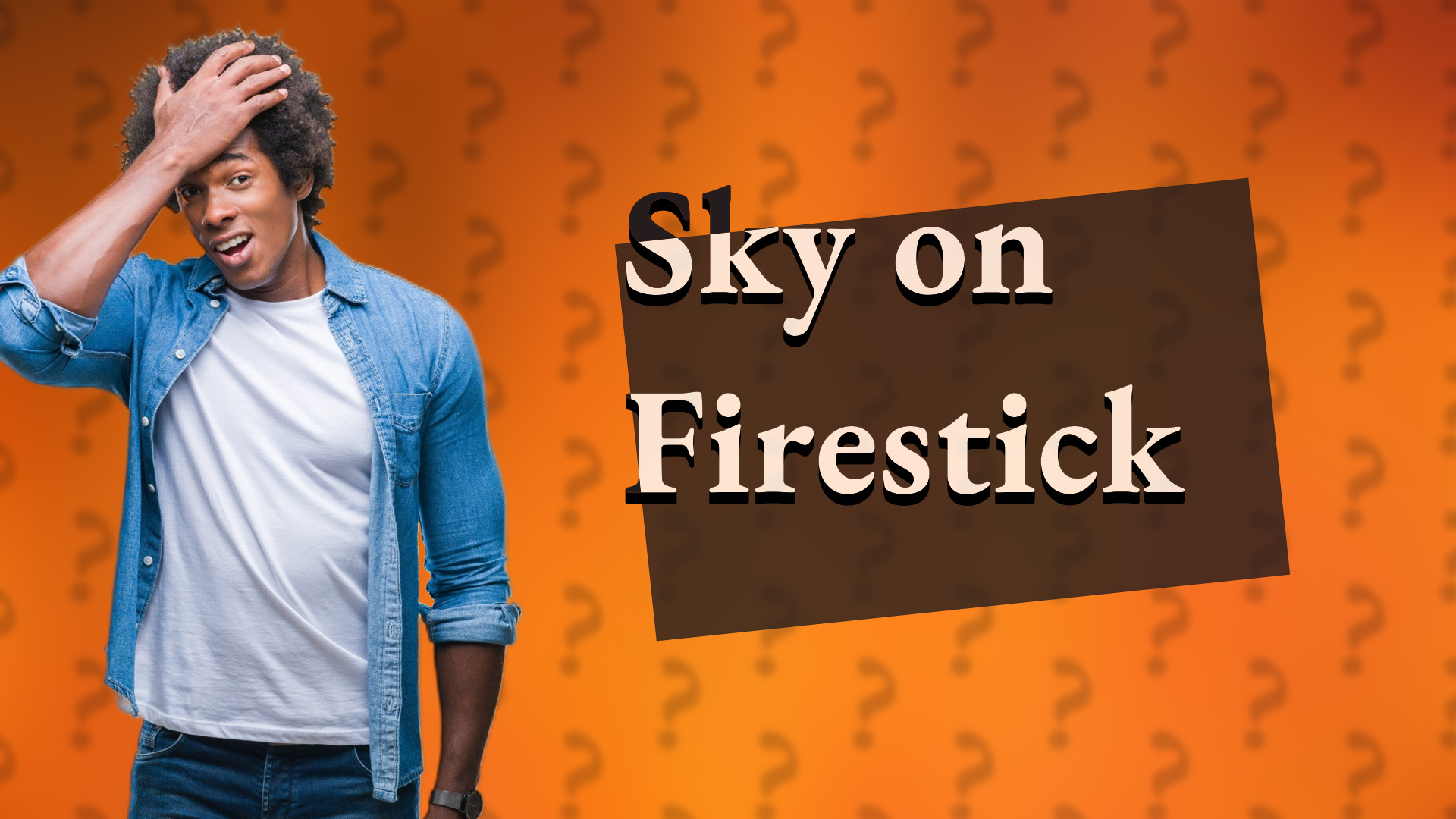 Sky on Firestick