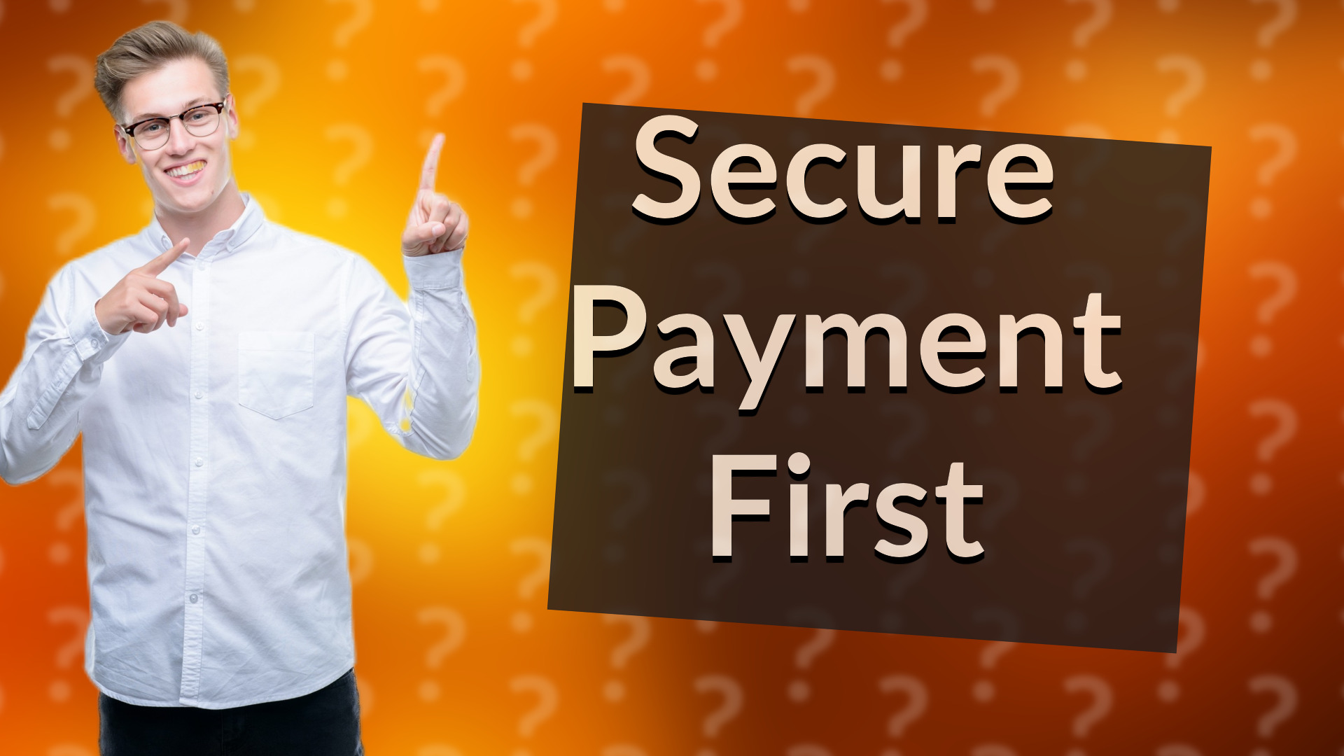 Secure Payment First