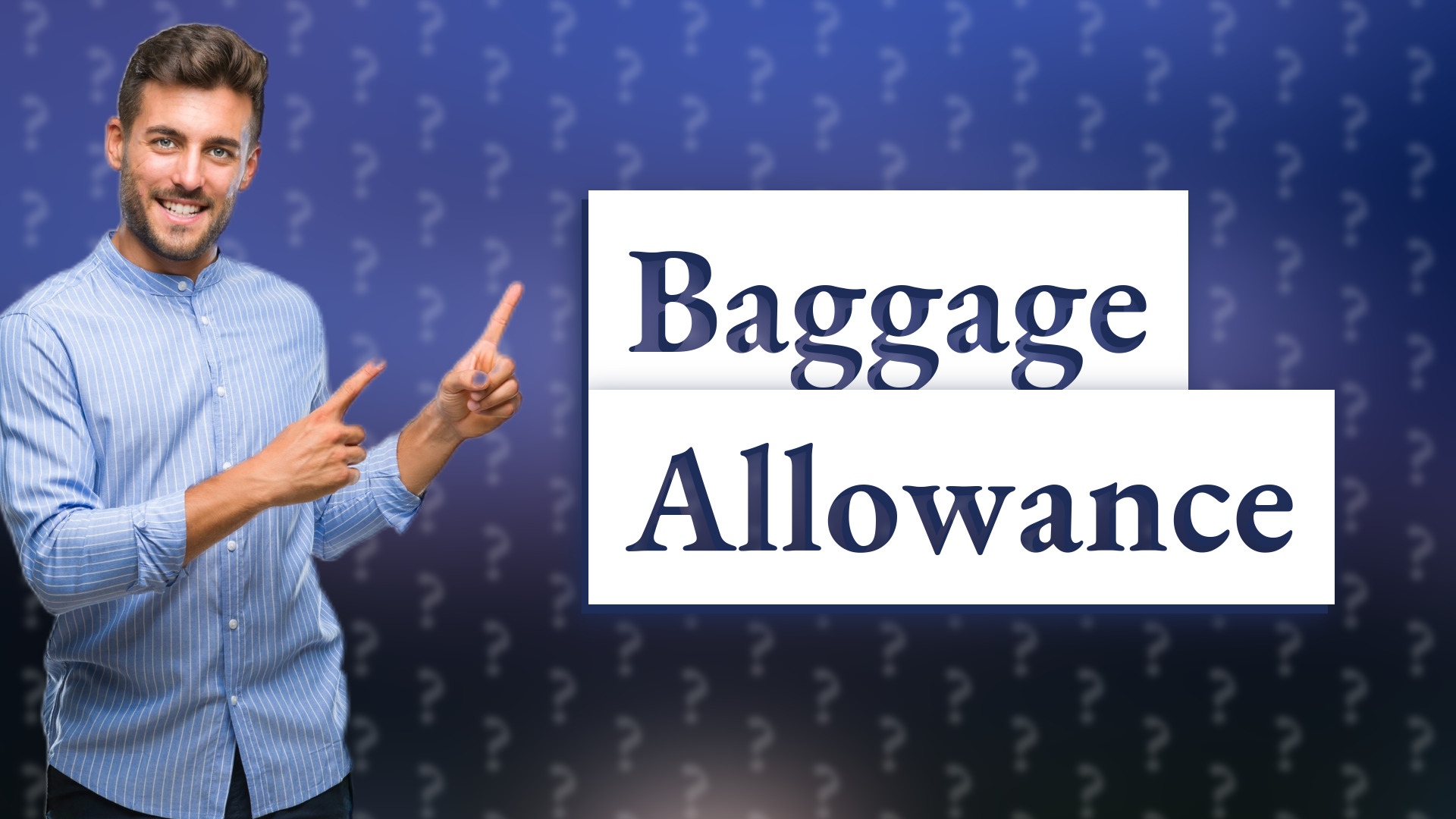 Baggage Allowance