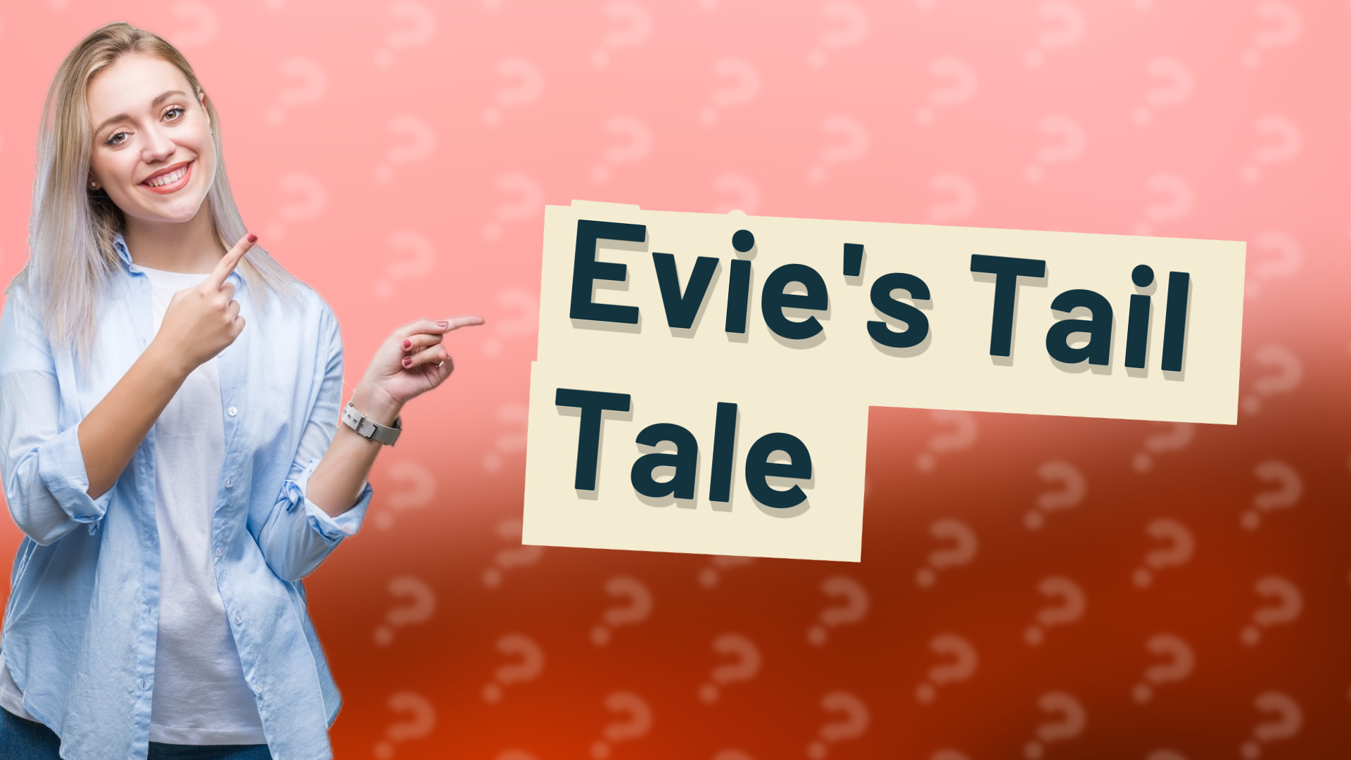 Evie's Tail Tale
