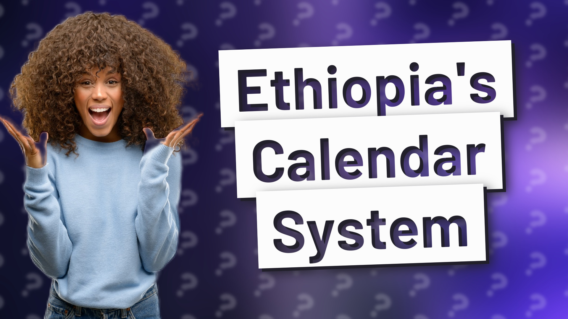 Ethiopia's Calendar System