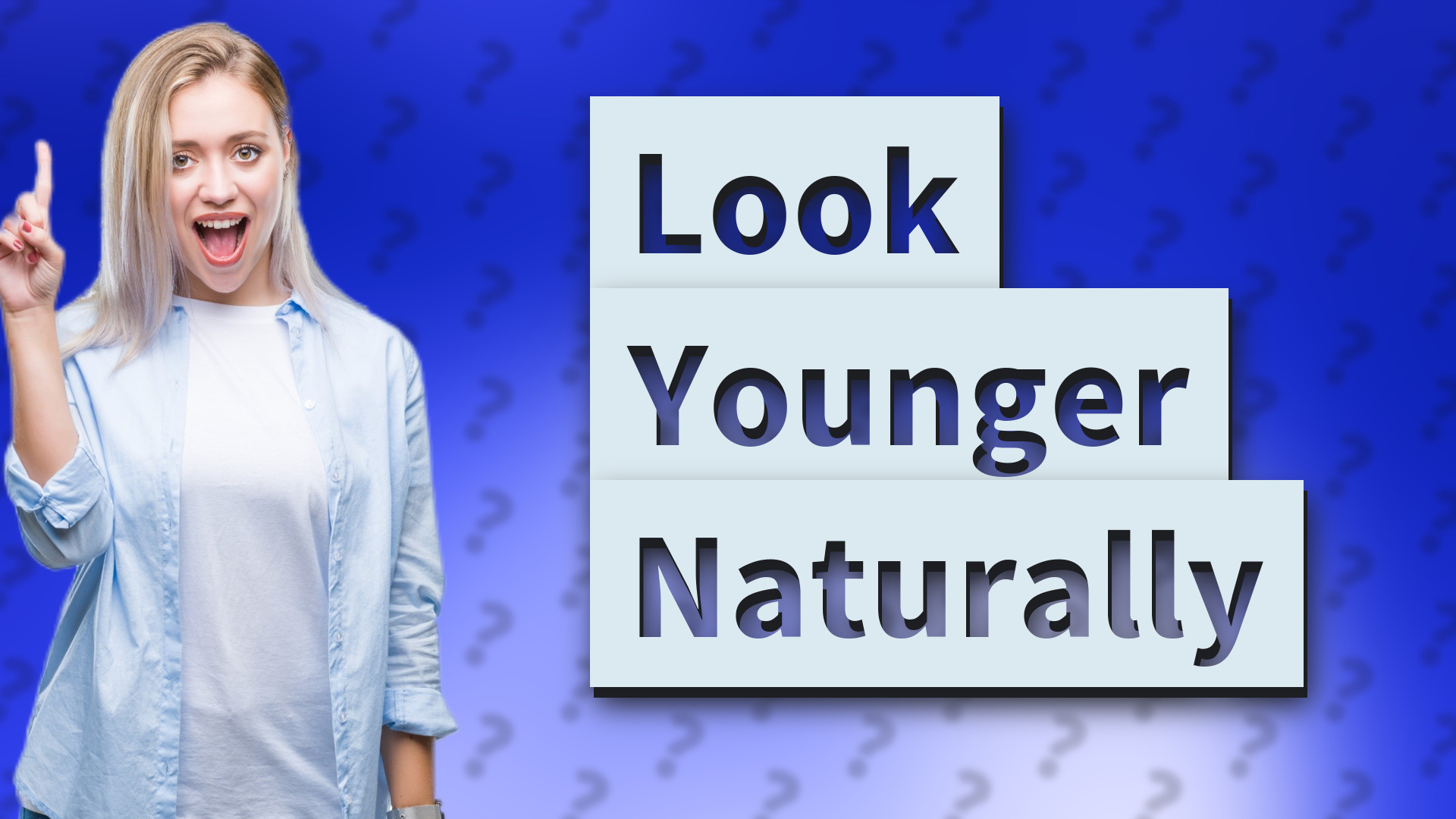 Look Younger Naturally