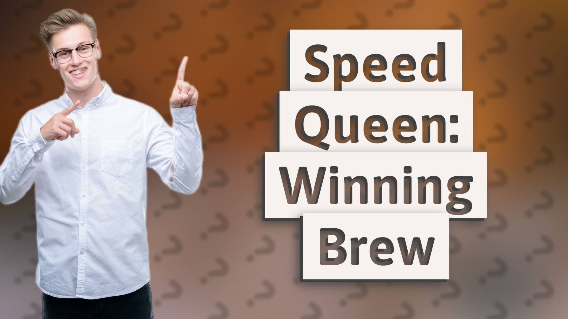Speed Queen: Winning Brew