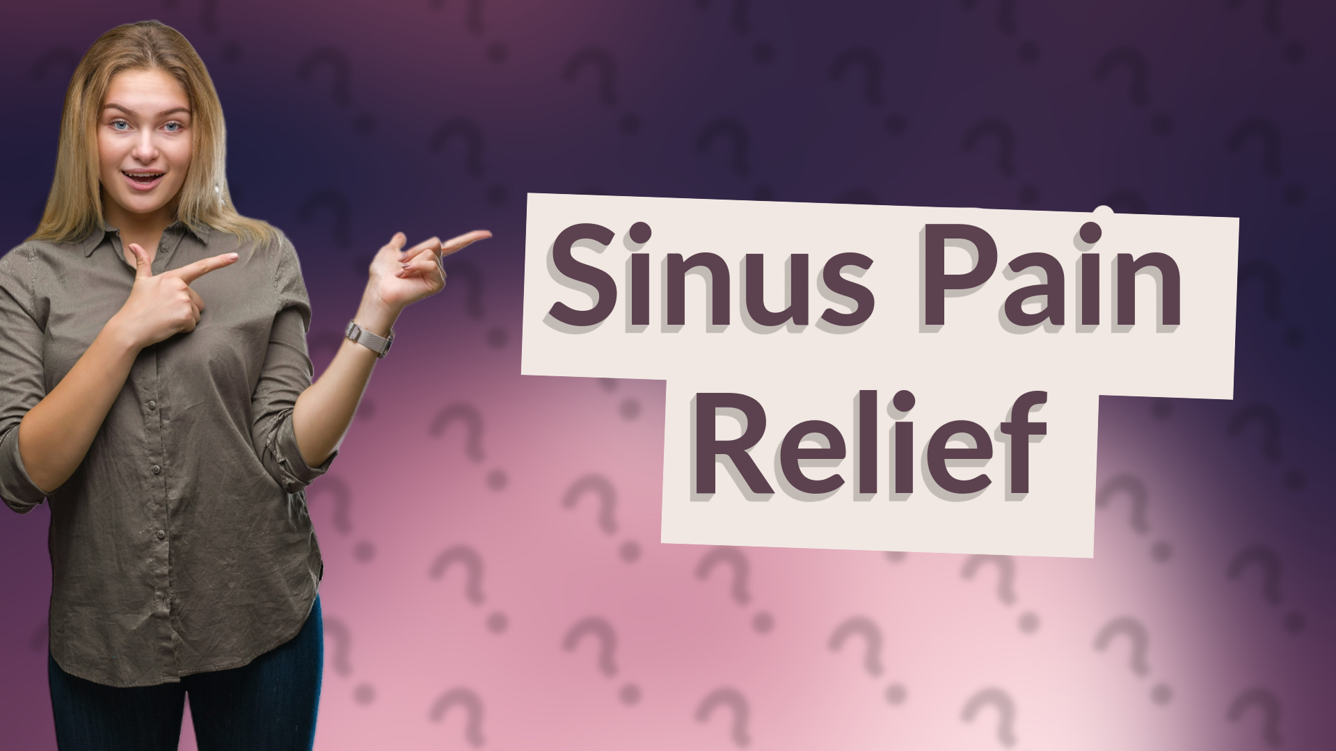 Sinus Pain Relief