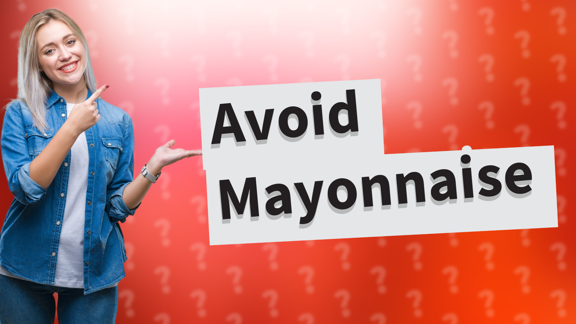 Avoid Mayonnaise