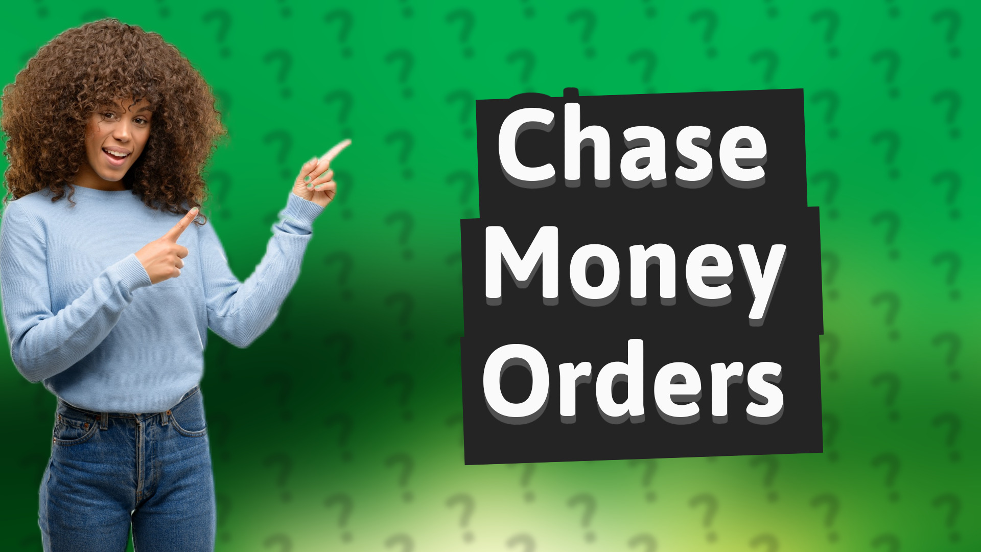 Chase Money Orders