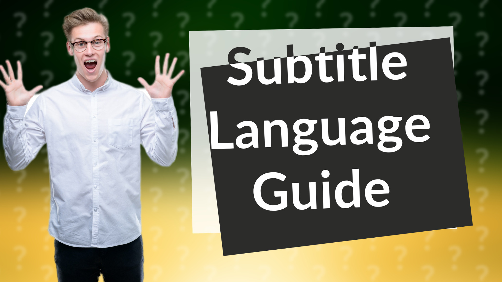 Subtitle Language Guide