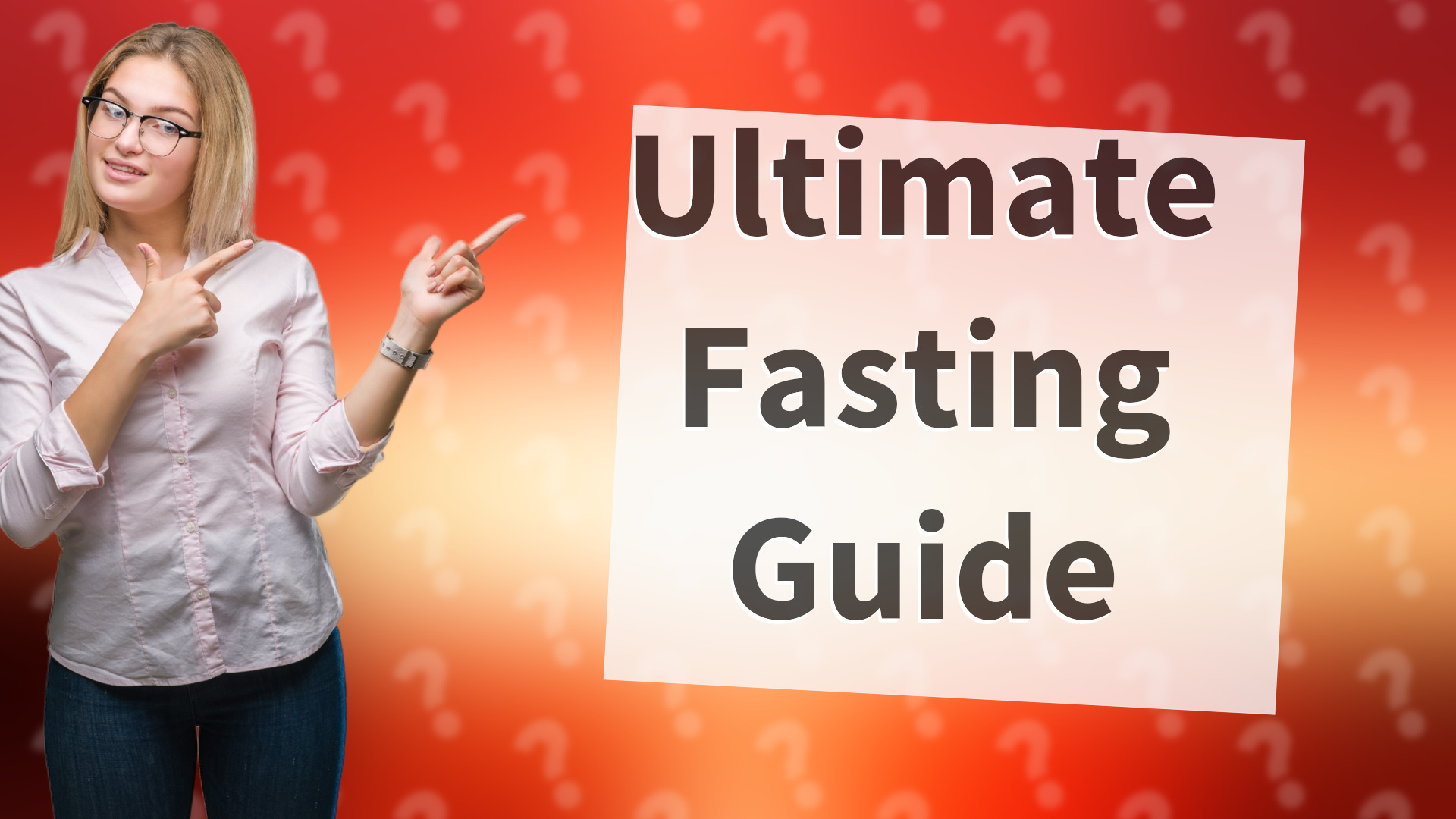 Ultimate Fasting Guide