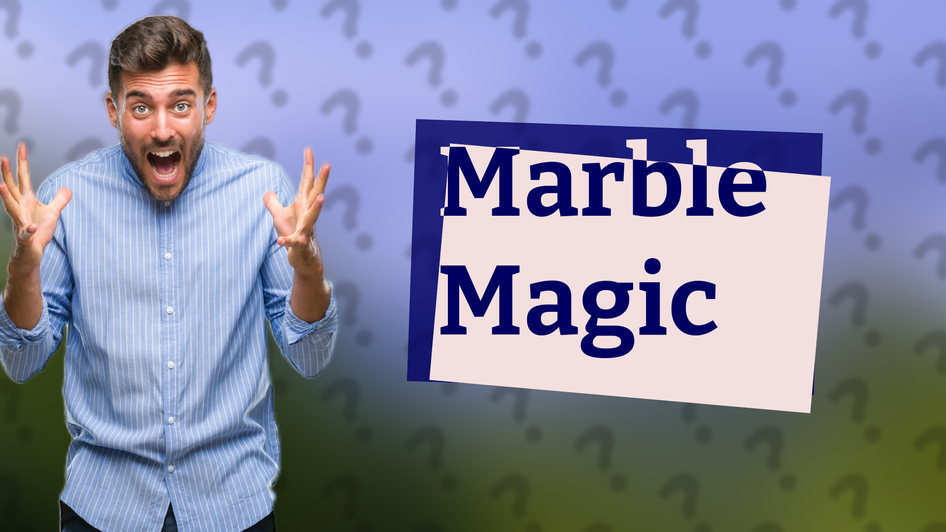 Marble Magic