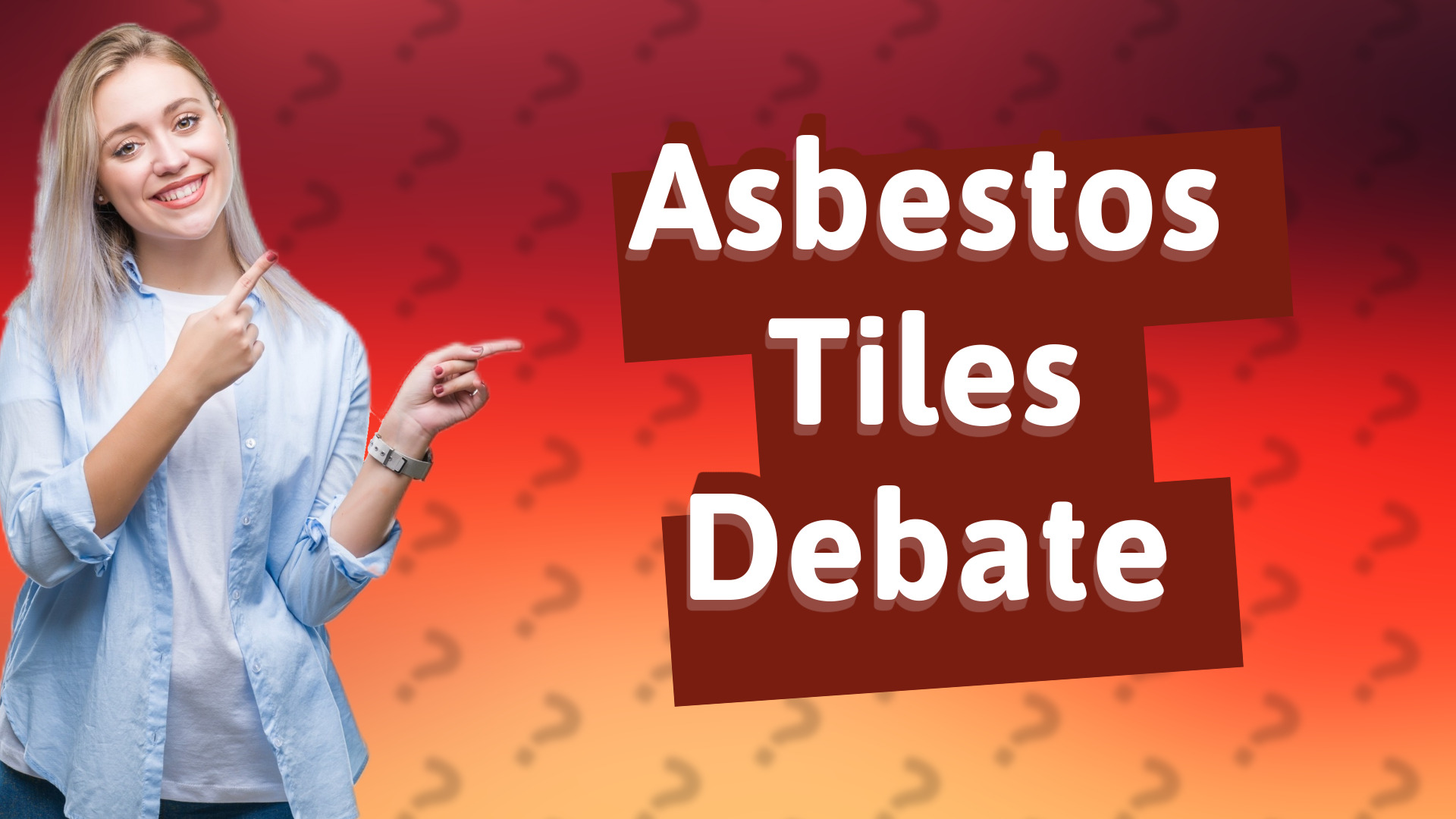 Asbestos Tiles Debate
