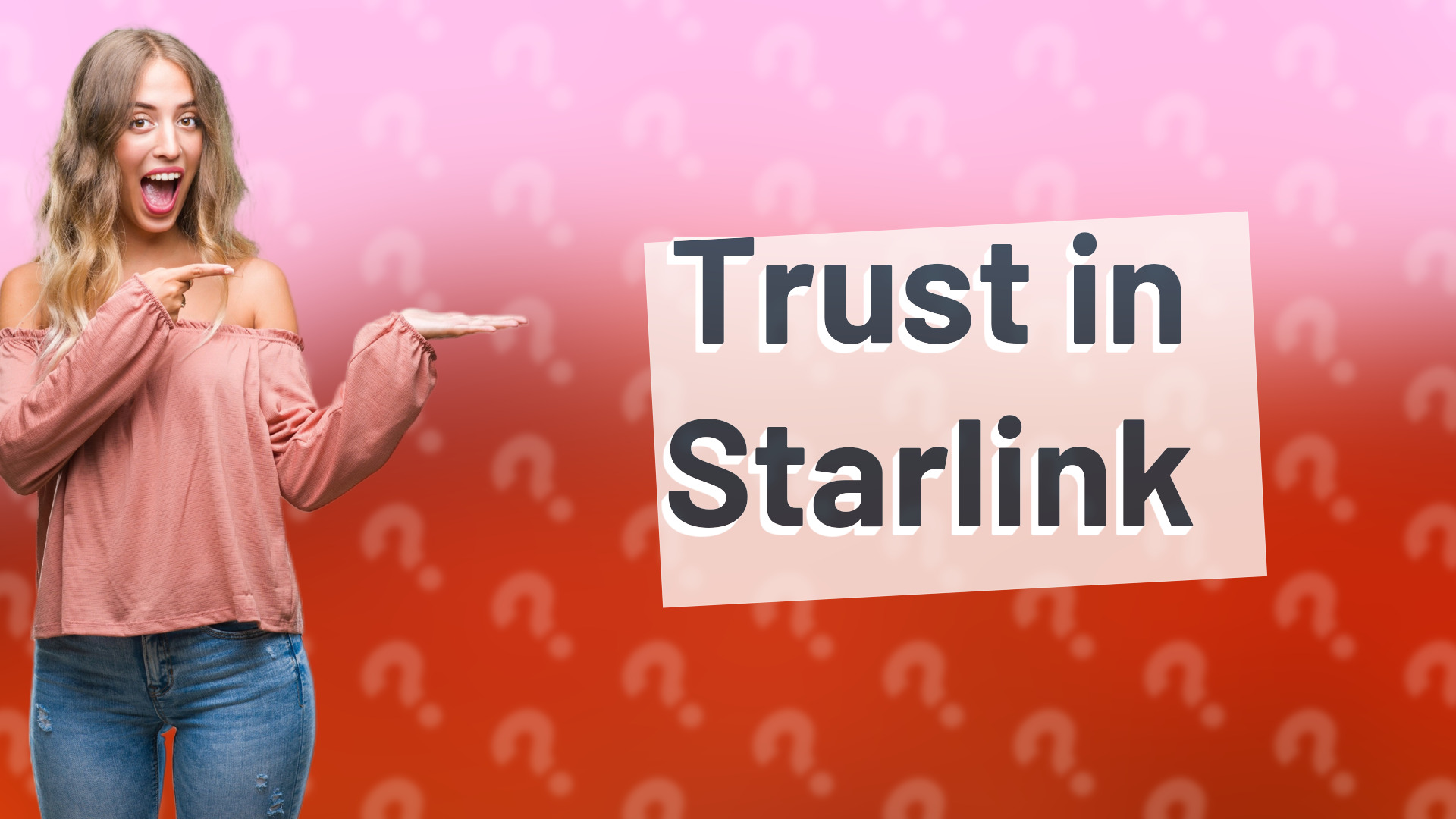 Trust in Starlink
