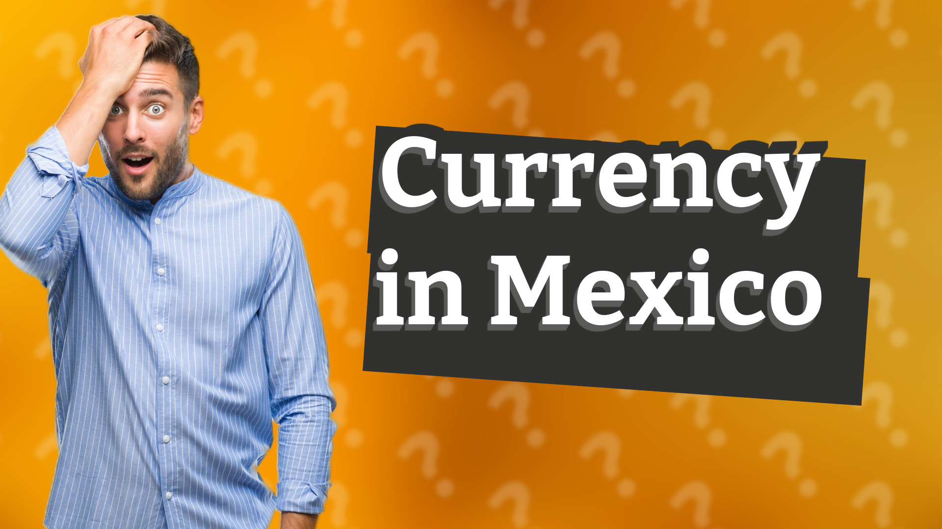 Currency in Mexico