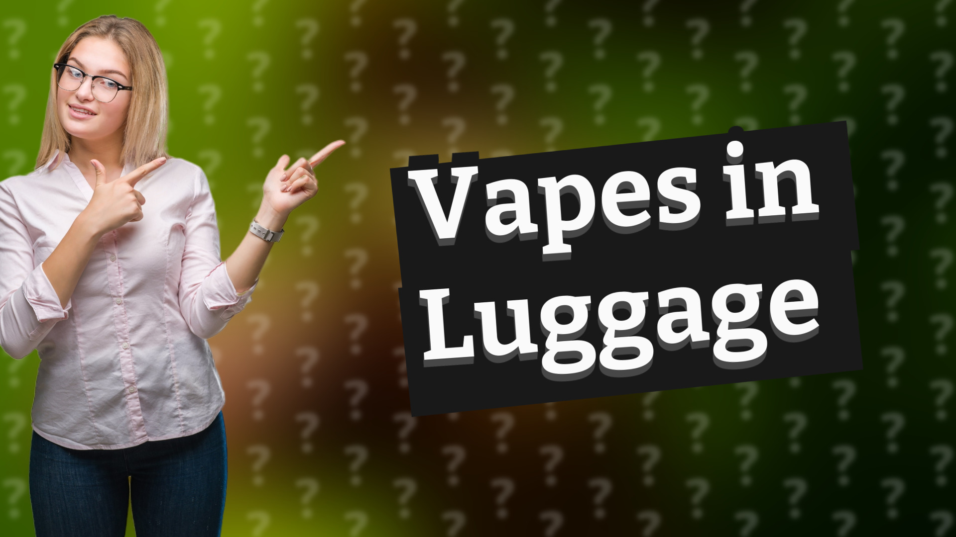 Vapes in Luggage