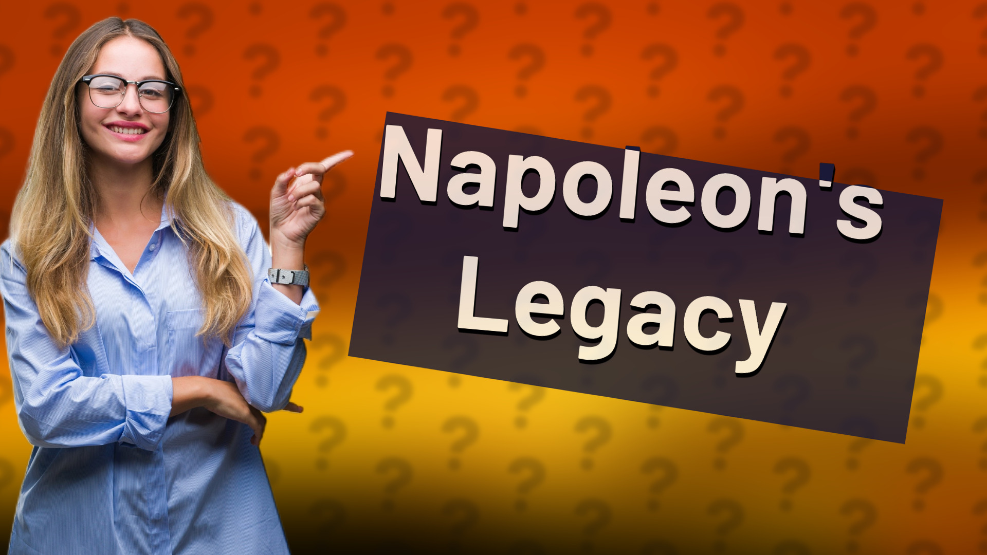 Napoleon's Legacy