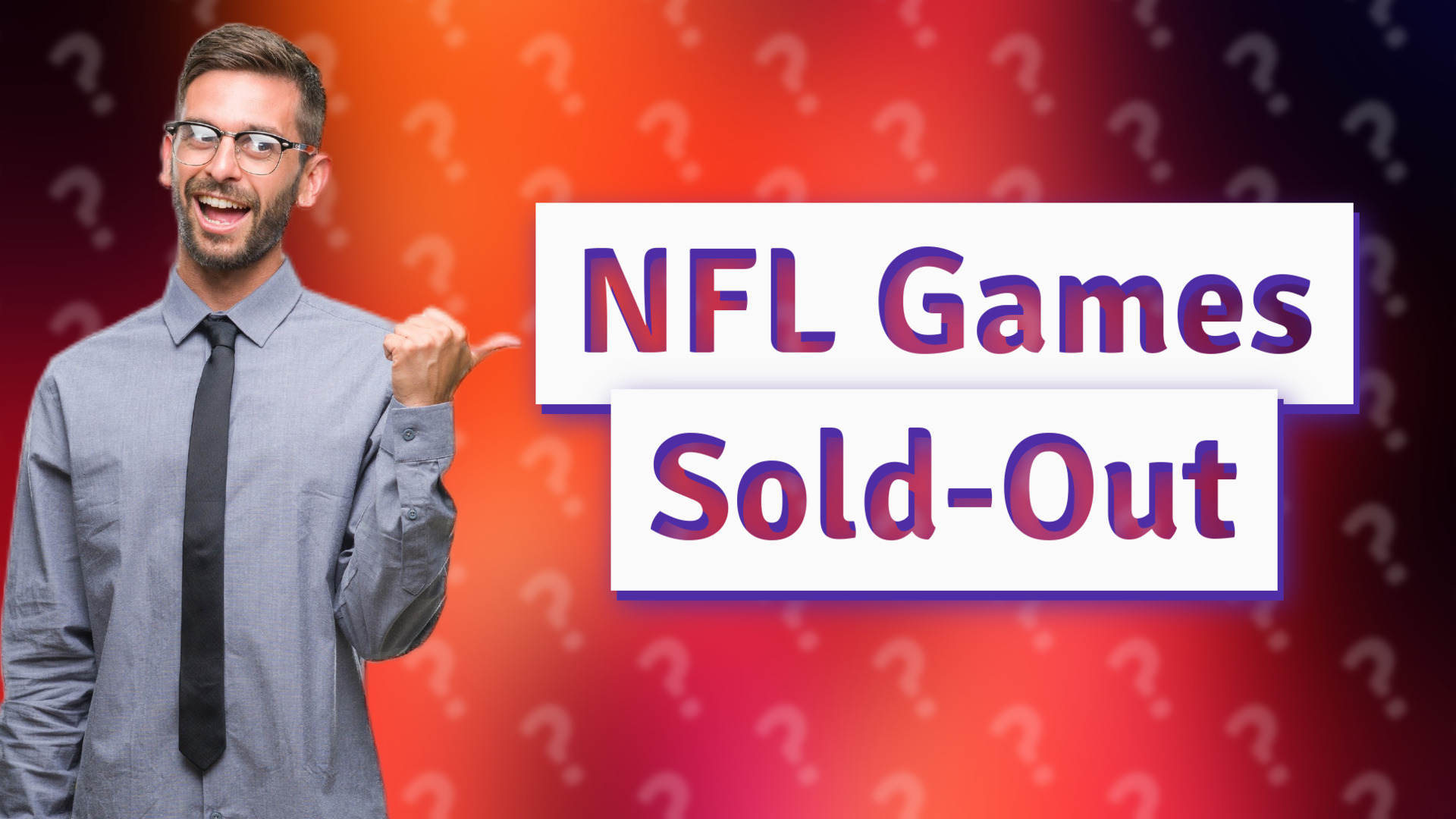 NFL Games Sold-Out